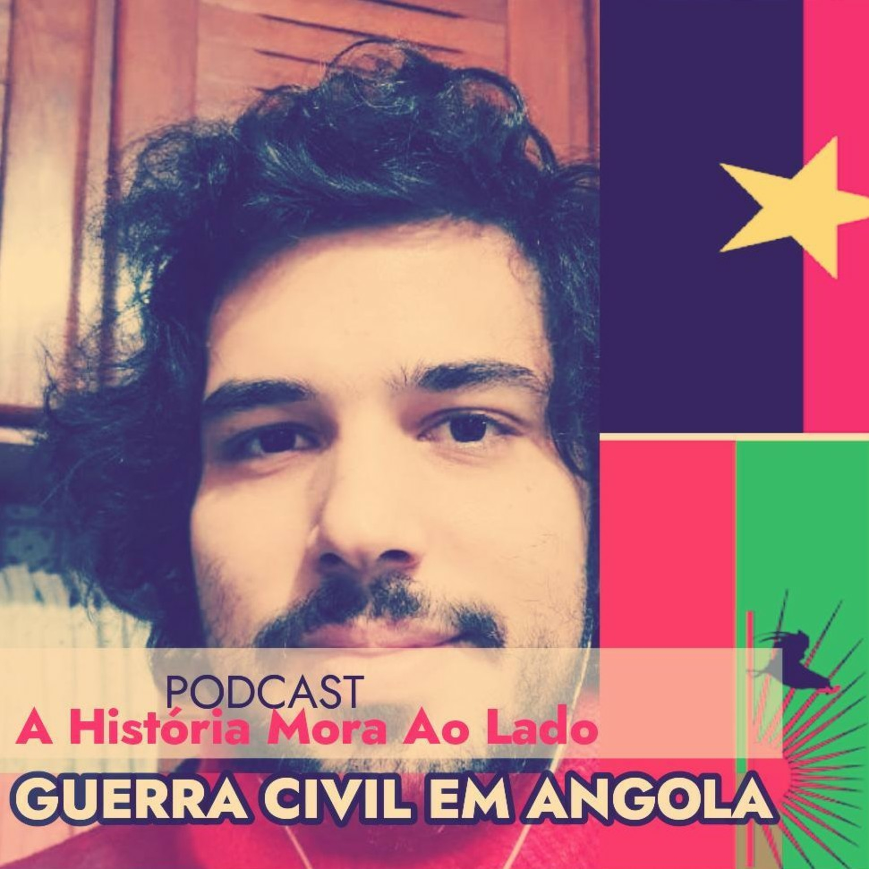 A História Mora Ao Lado #6: A Guerra Civil Angolana  episode artwork