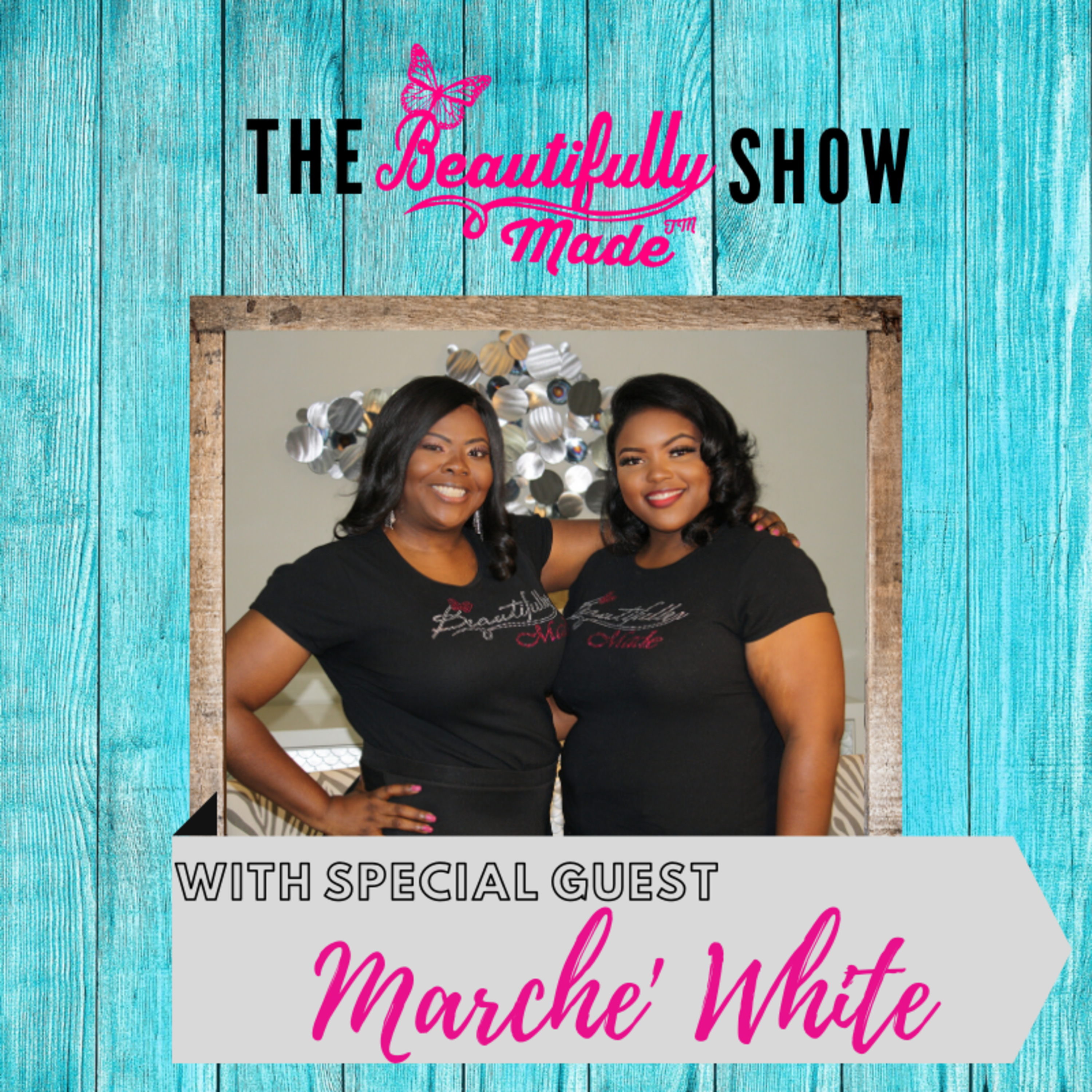 The Beautifully Made Show