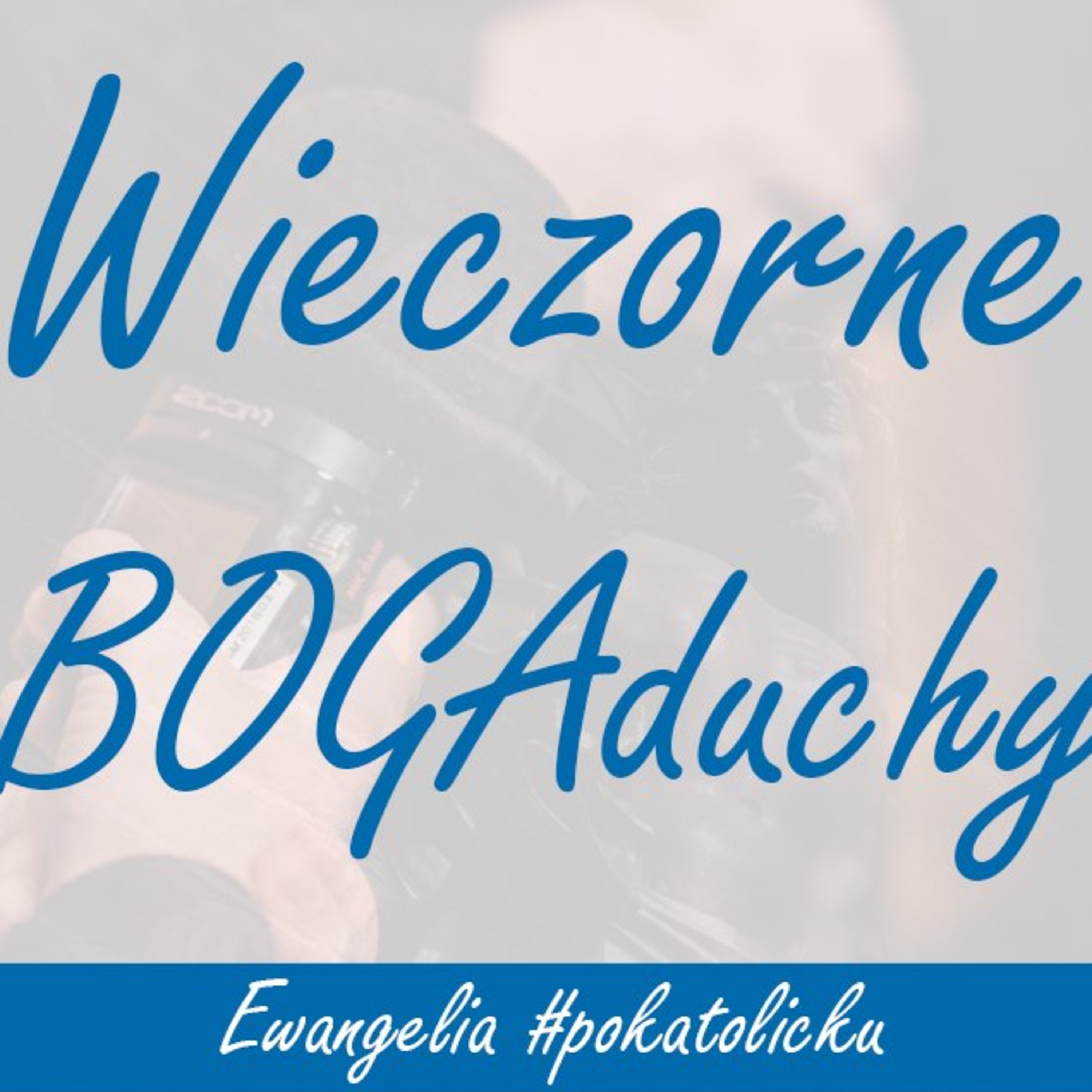 Wieczorne BOGAduchy - odcinek 2 - Kim jest... Angelika Wróblewska? episode artwork