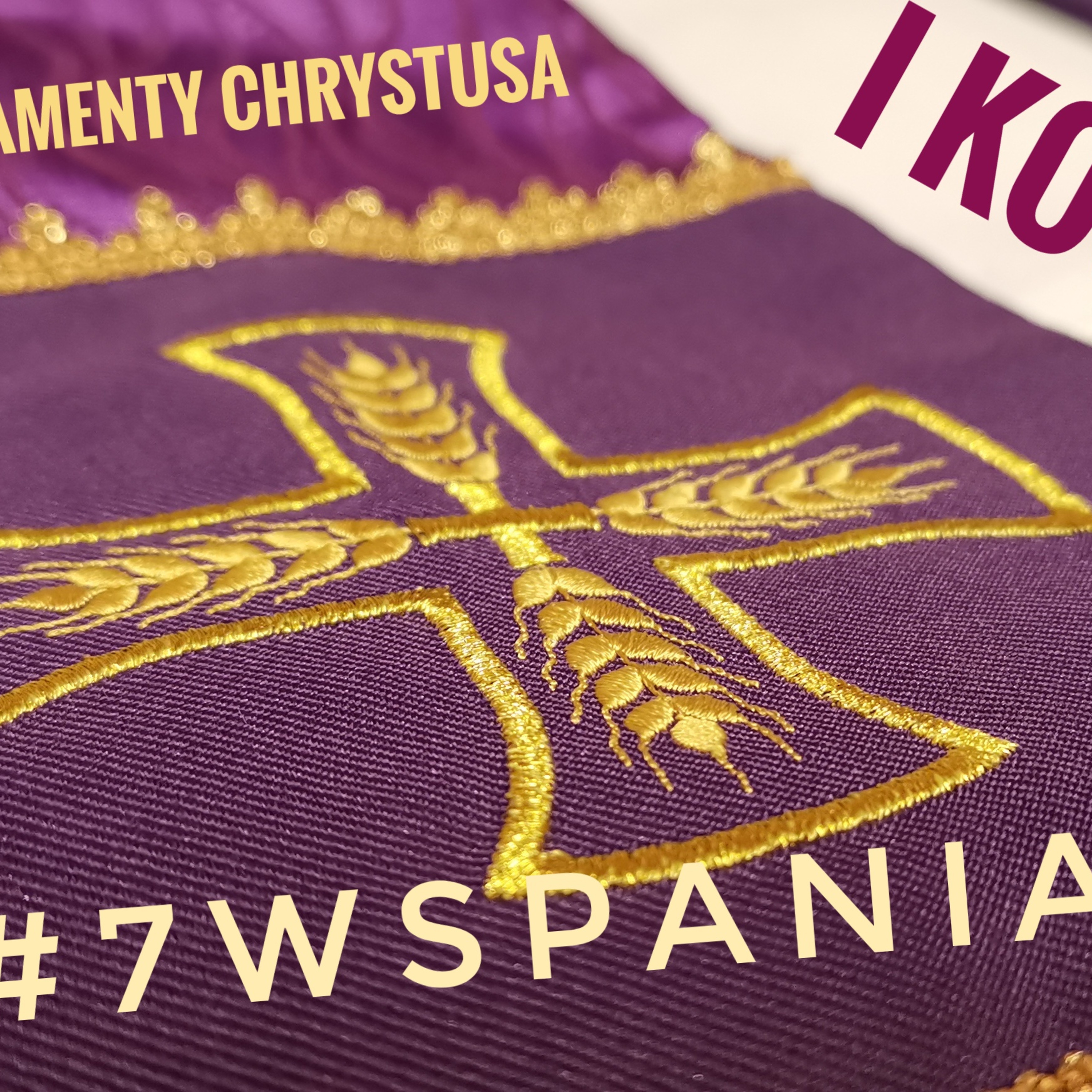 #7Wspaniałych - Sakramenty Chrystusa i Kościoła #7 episode artwork