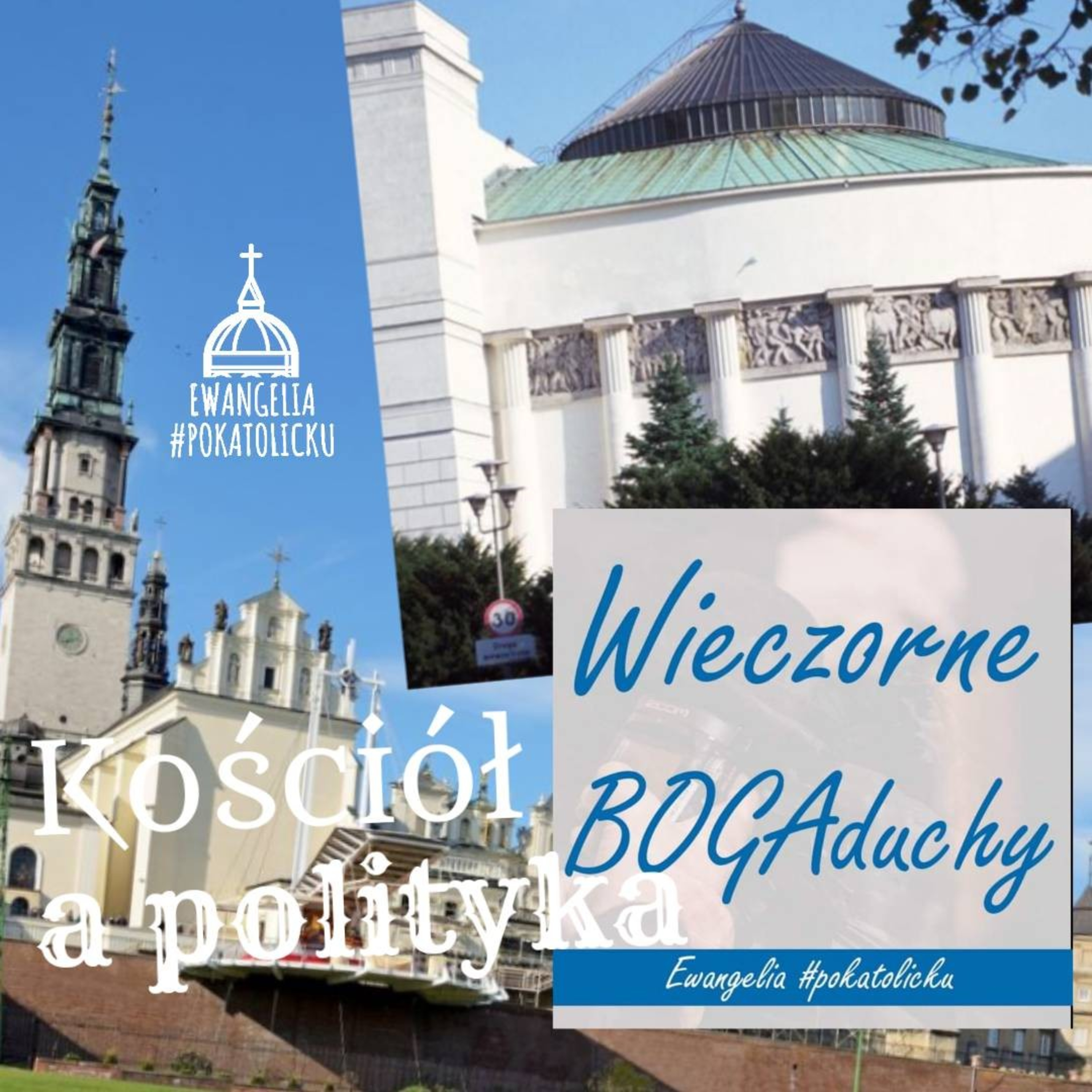 Wieczorne BOGAduchy - odcinek 8 - Kościół a polityka episode artwork