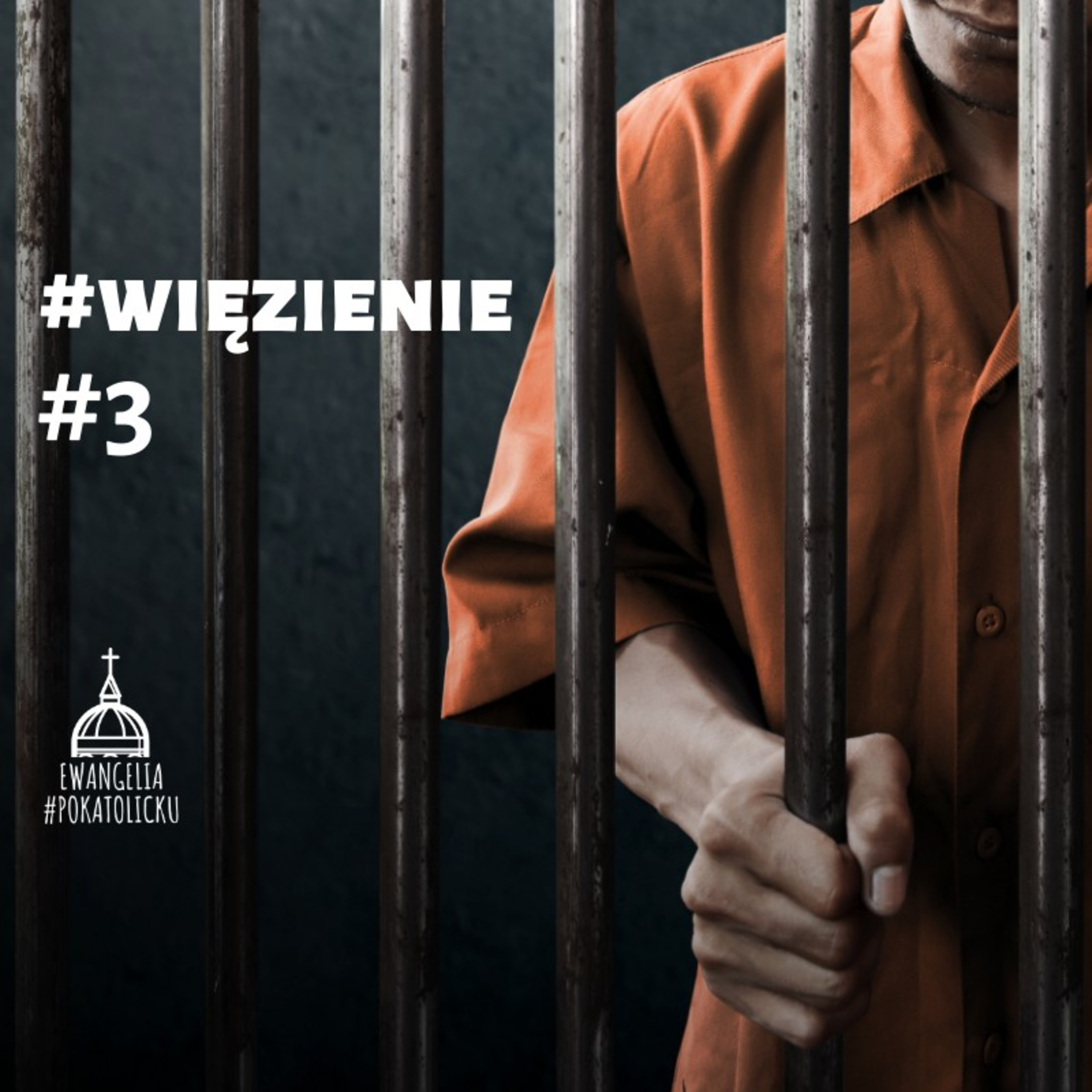 #hasztag #3 - #więzienie episode artwork