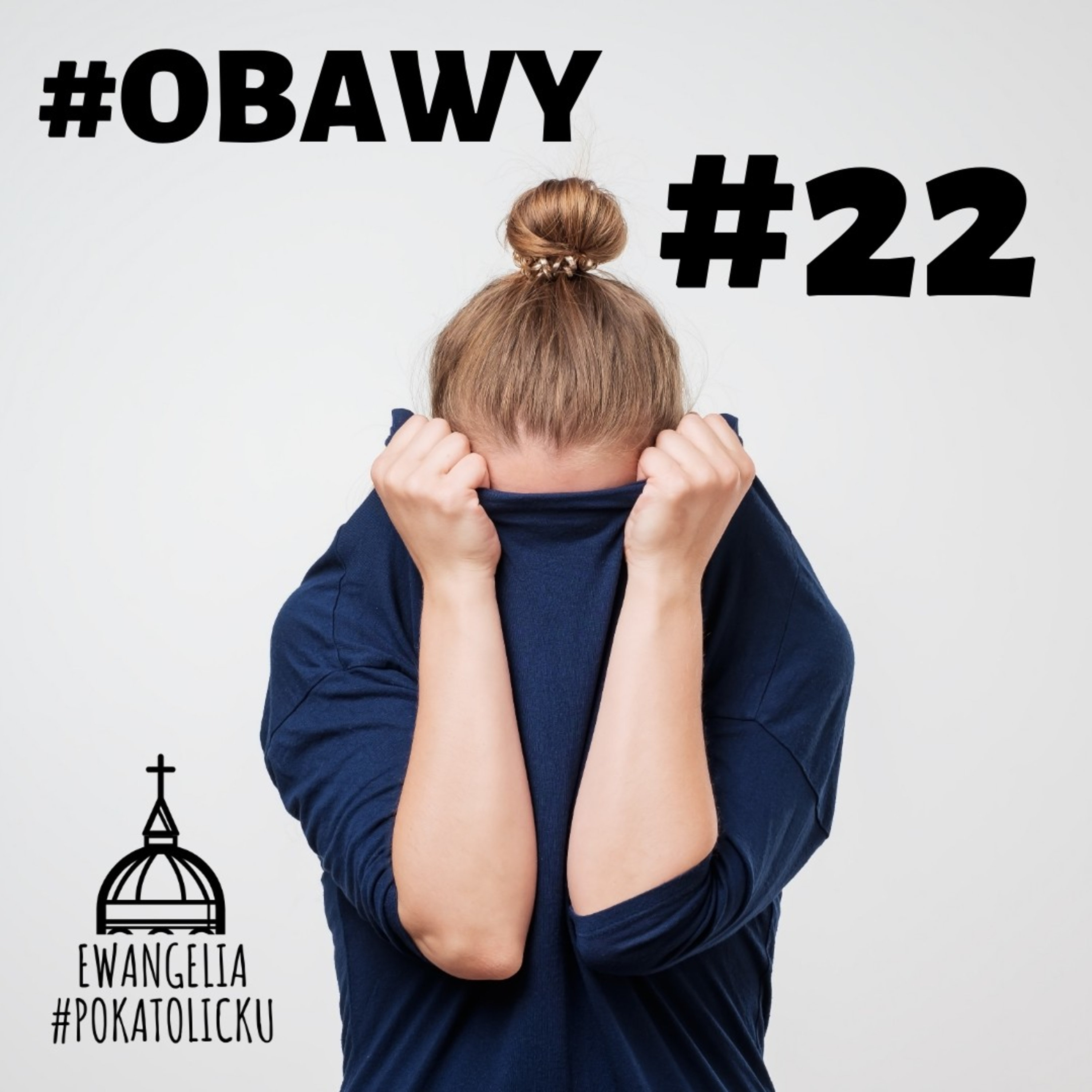 #hasztag #22 - #obawy episode artwork