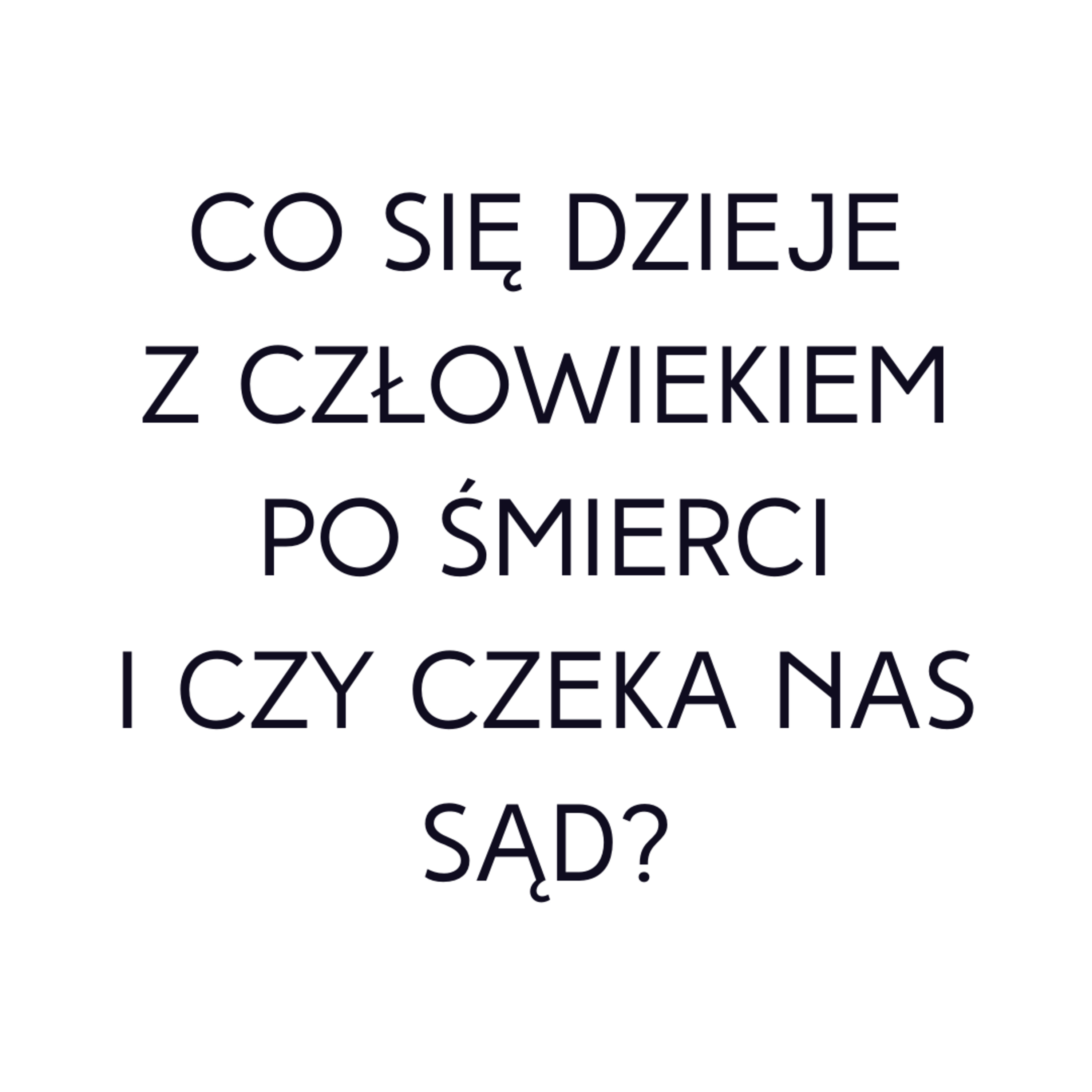 Po prostu #oBogu - Odcinek 48 - Co się dzieje z człowiekiem po śmierci i czy czeka nas sąd? episode artwork