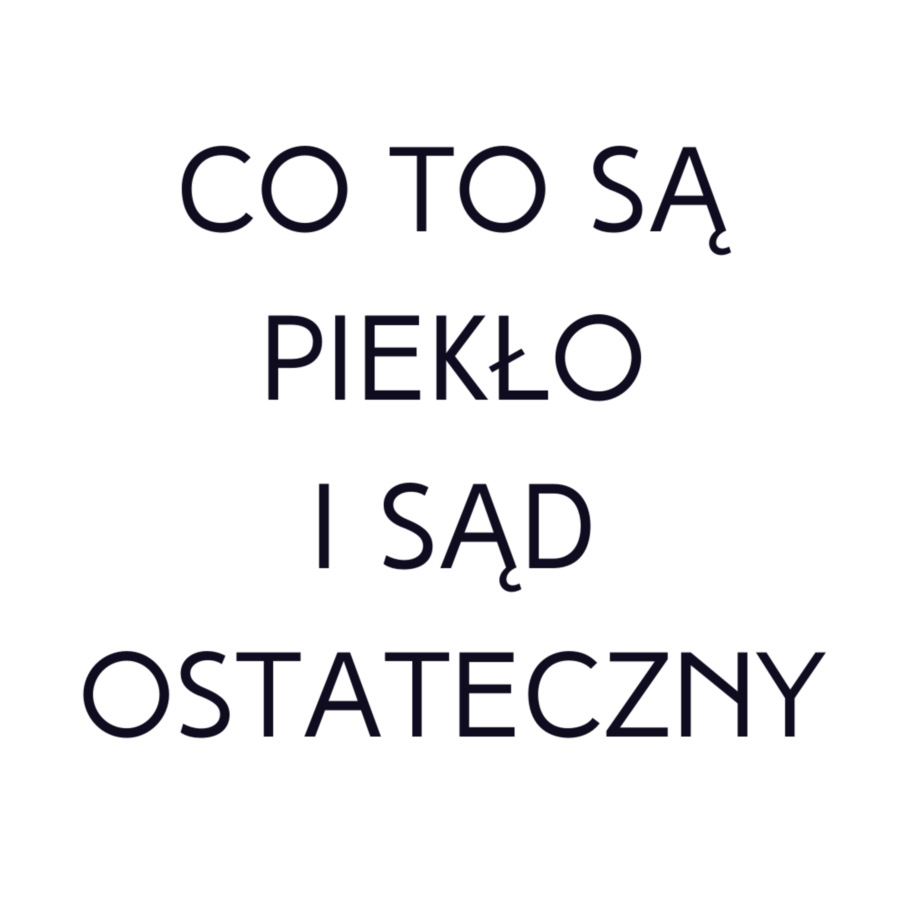 Po prostu #oBogu - Odcinek 50 - Co to są piekło i Sąd Ostateczny? episode artwork