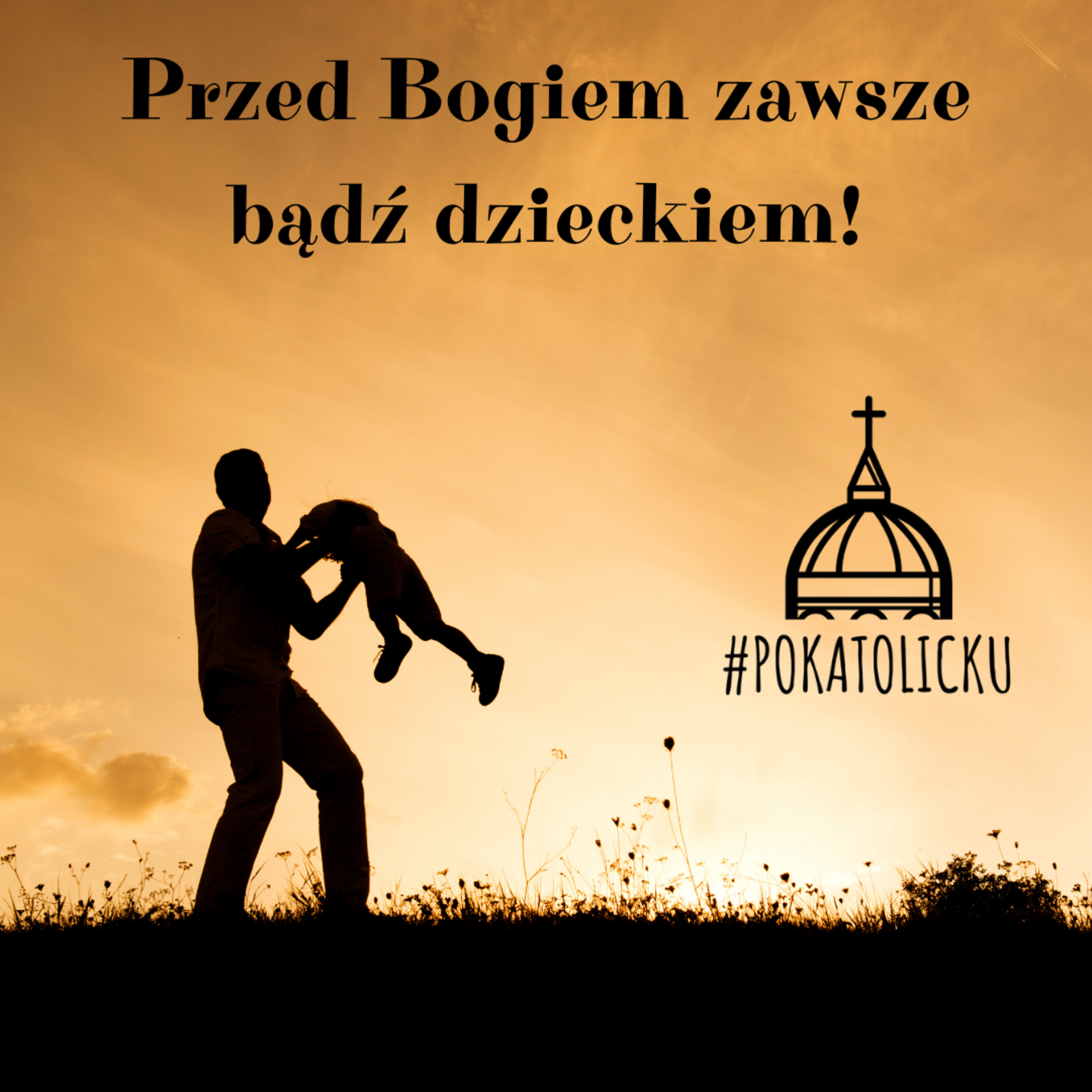 Przed Bogiem zawsze bądź dzieckiem! 👶🏼 episode artwork
