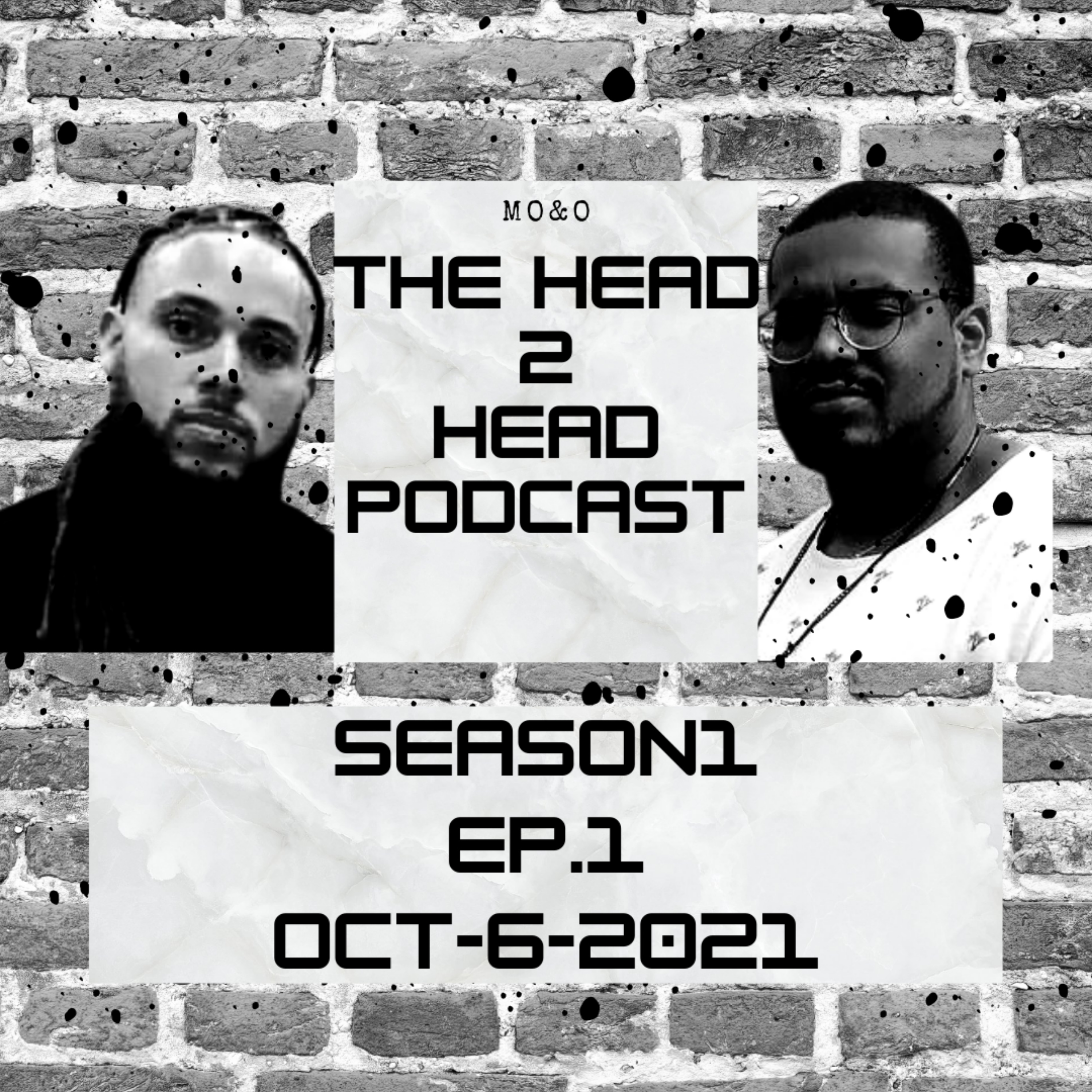 Mo & O The Head 2 Head Podcast