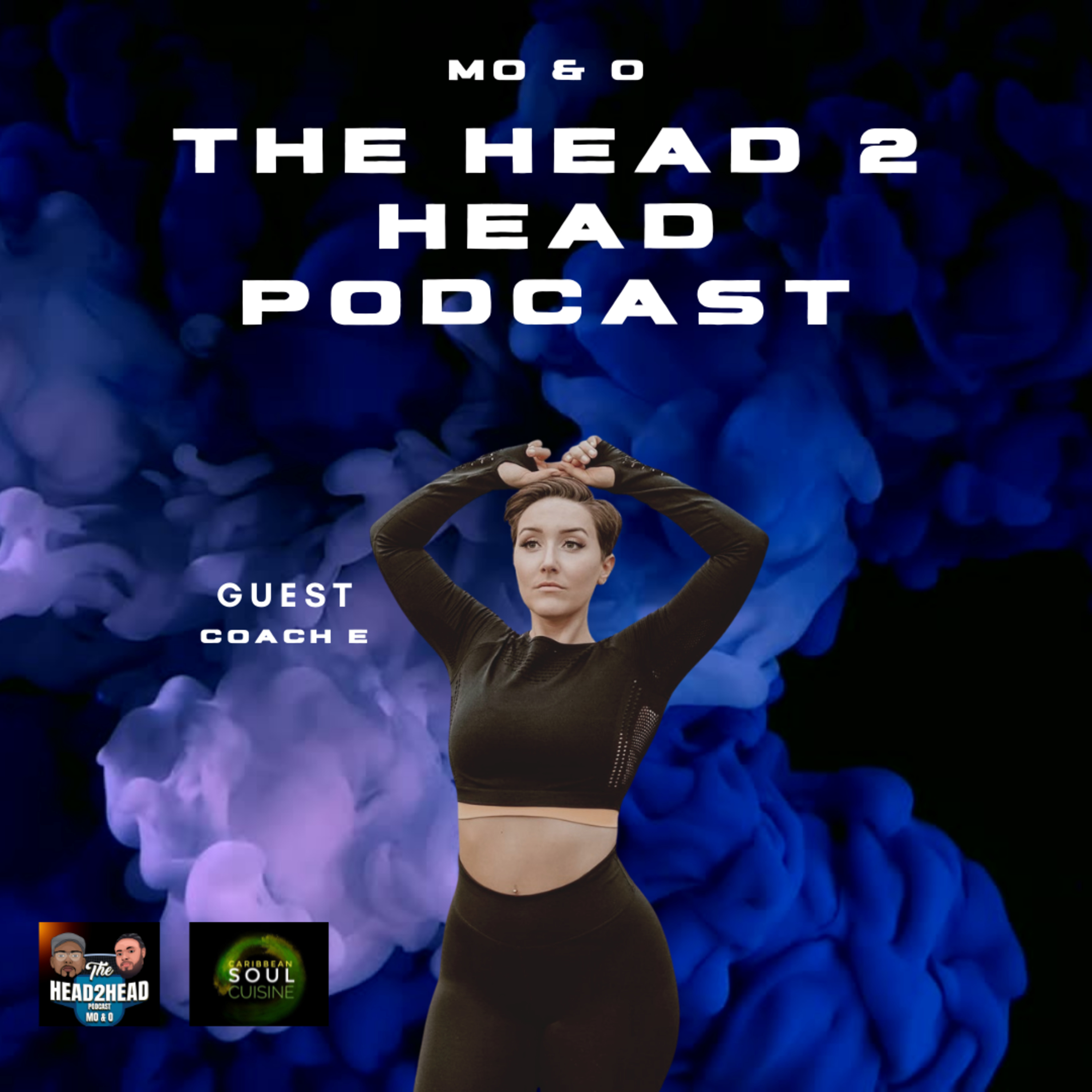 Mo & O The Head 2 Head Podcast