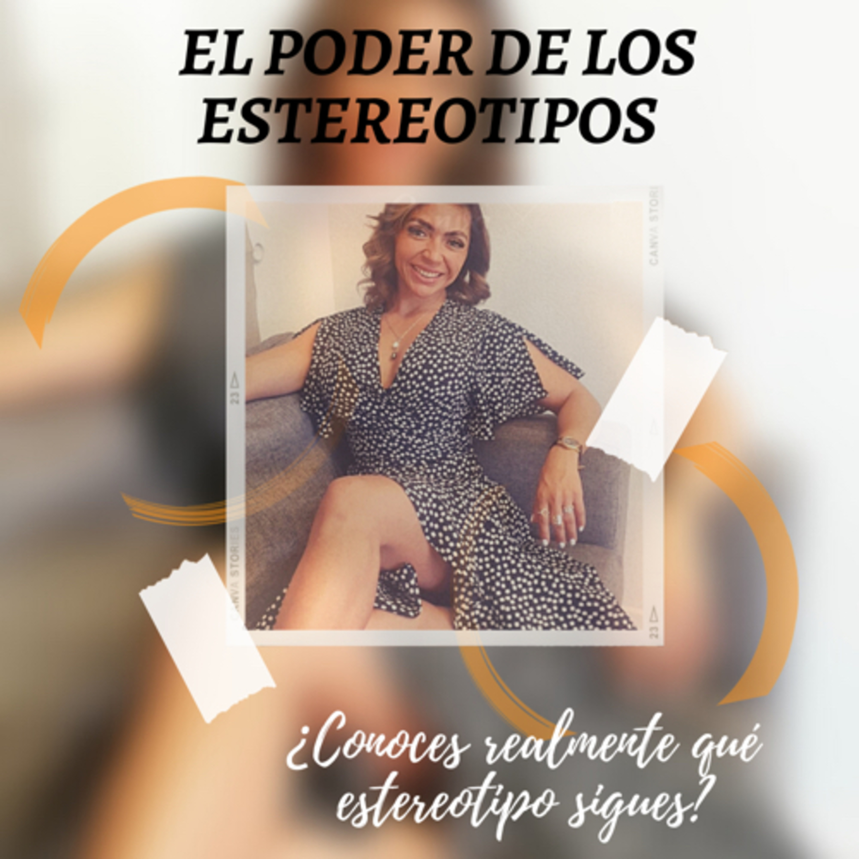 EL PODER DE LOS ESTEREOTIPOS  episode artwork