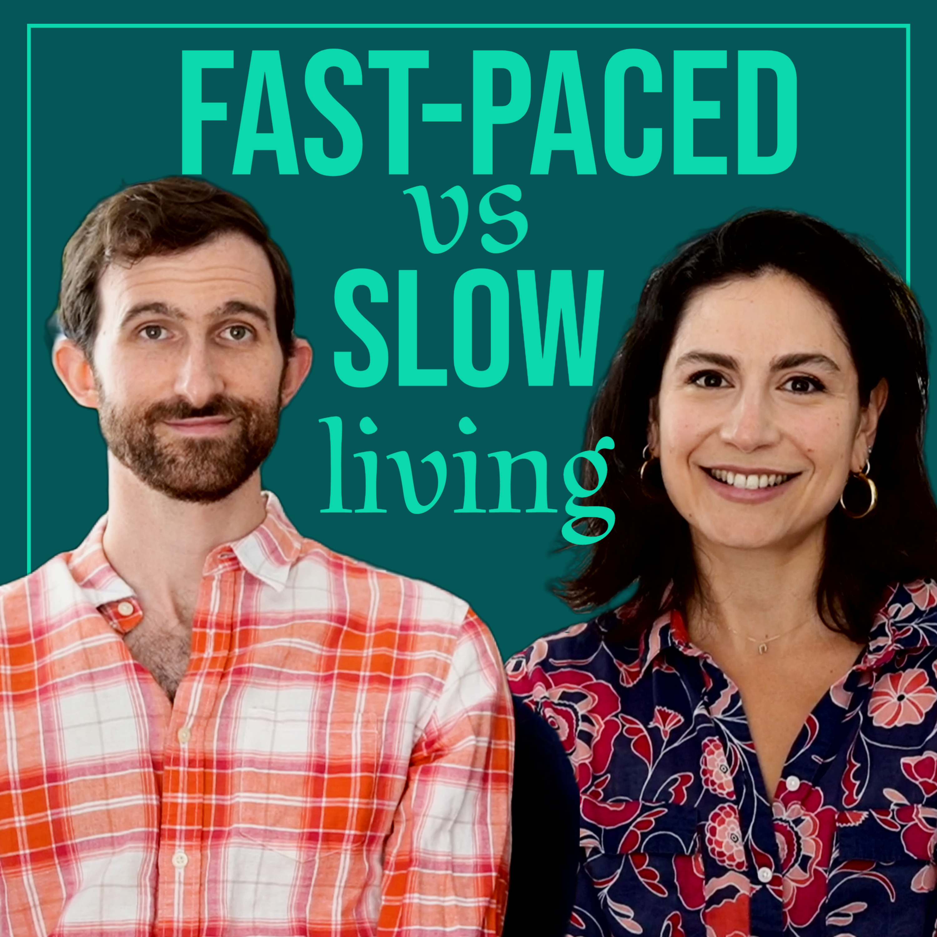 English Conversation on Lifestyle Philosophies -- Fast-Paced v.s. Slow Living