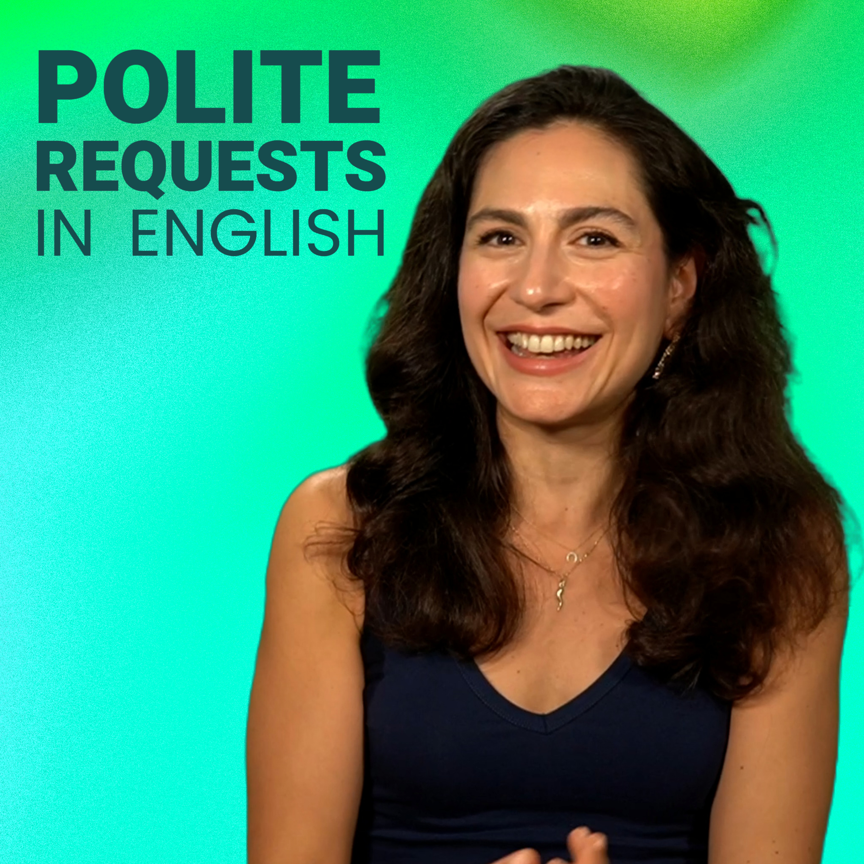 Top 10 Ways of Politely Making Requests in English to Communicate Confidently