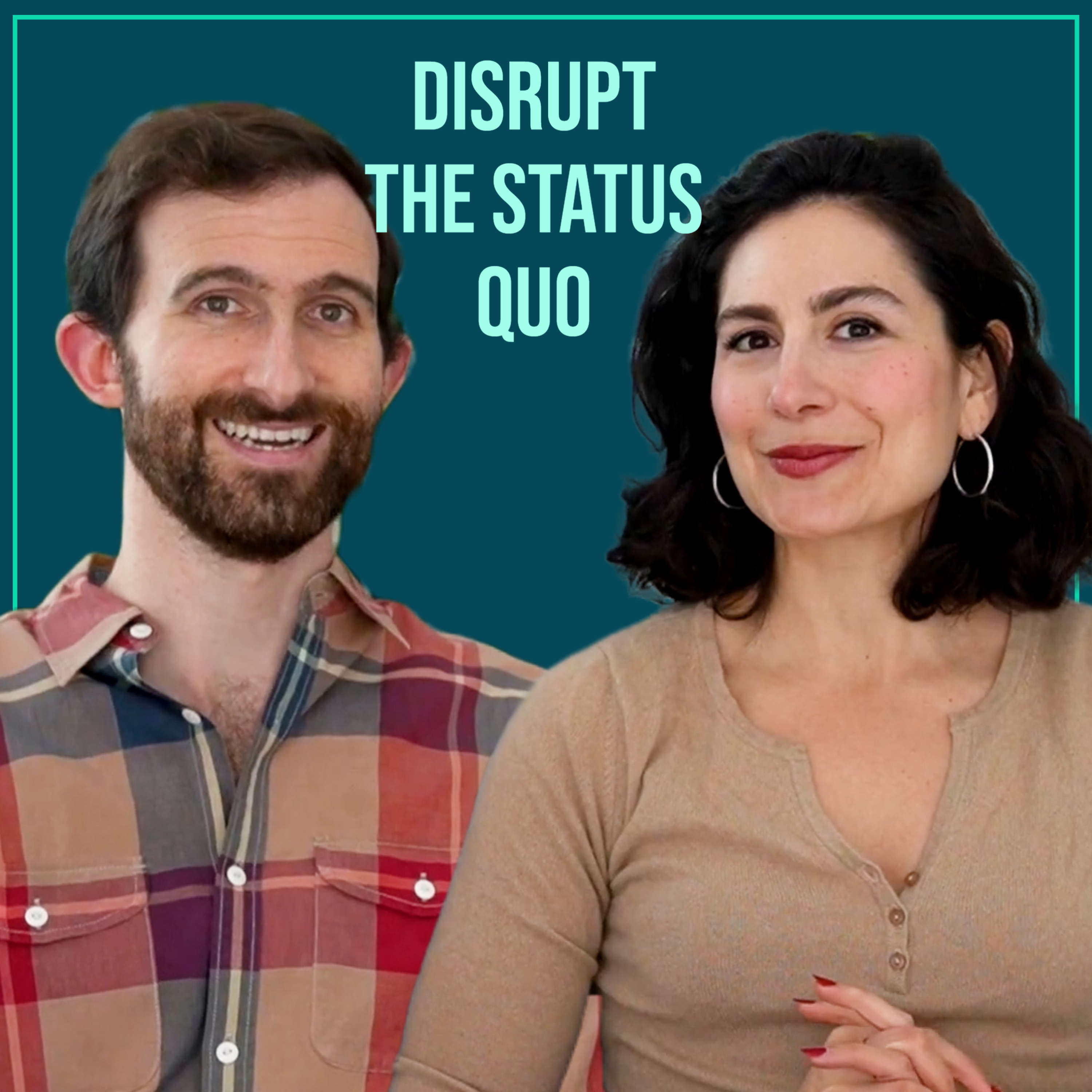 Disrupting the Status Quo -- A Guide to Breaking Out of Your Comfort Zone to Live An Empowered Life