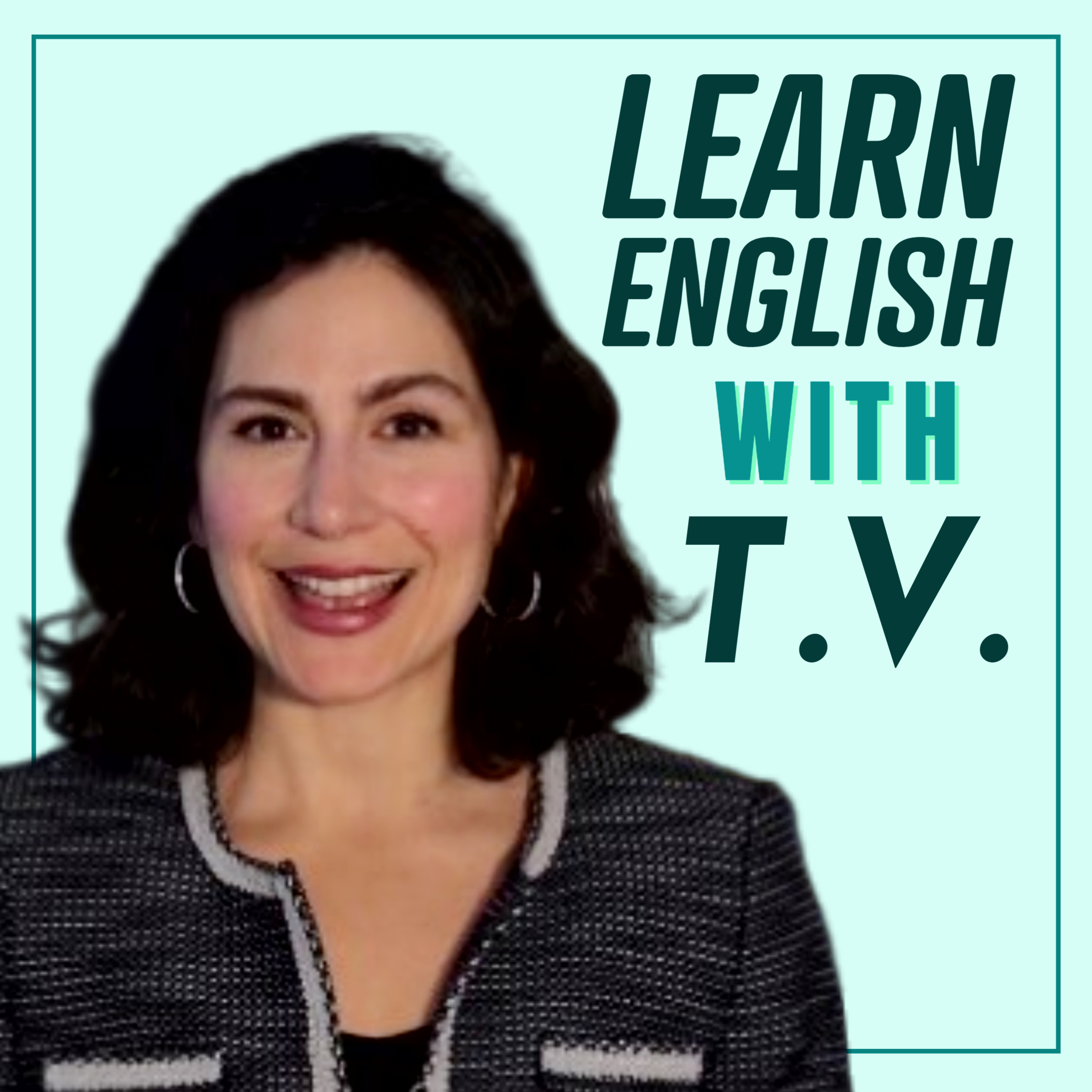 Learn English with TV Shows & Movies: An Effective and Fun Way to Improve Your Skills