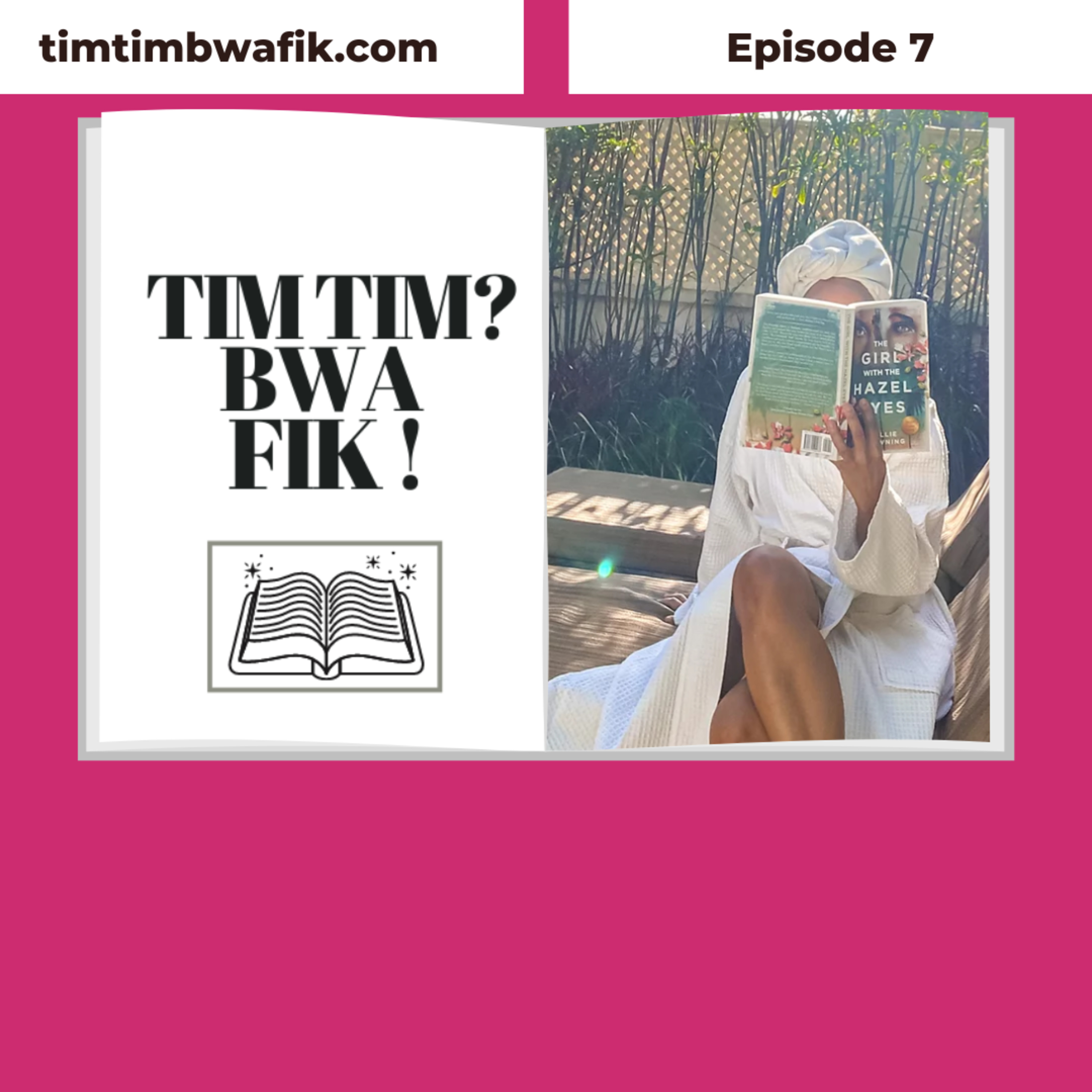 Tim Tim? Bwa Fik!