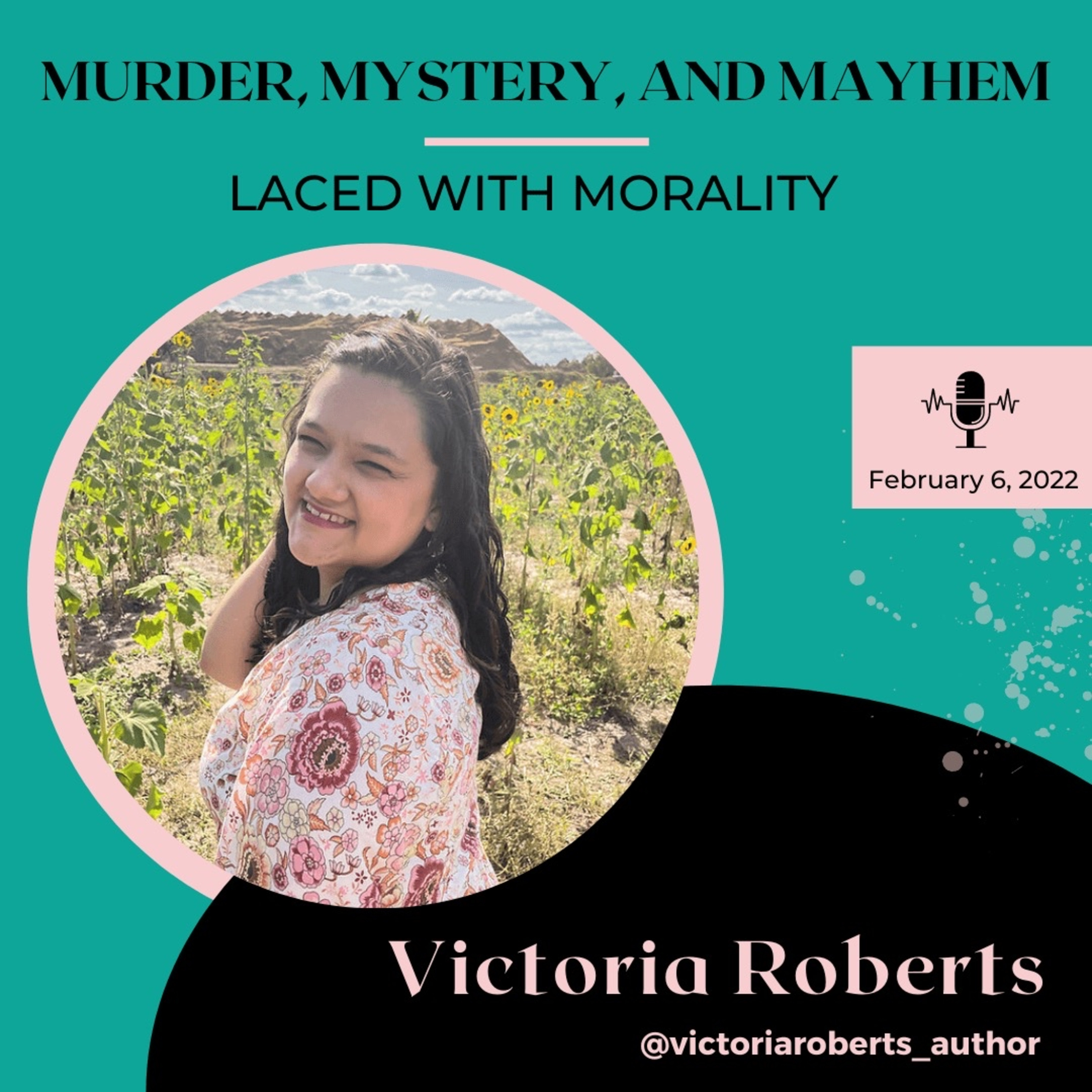 Murder, Mystery & Mayhem Laced with Morality