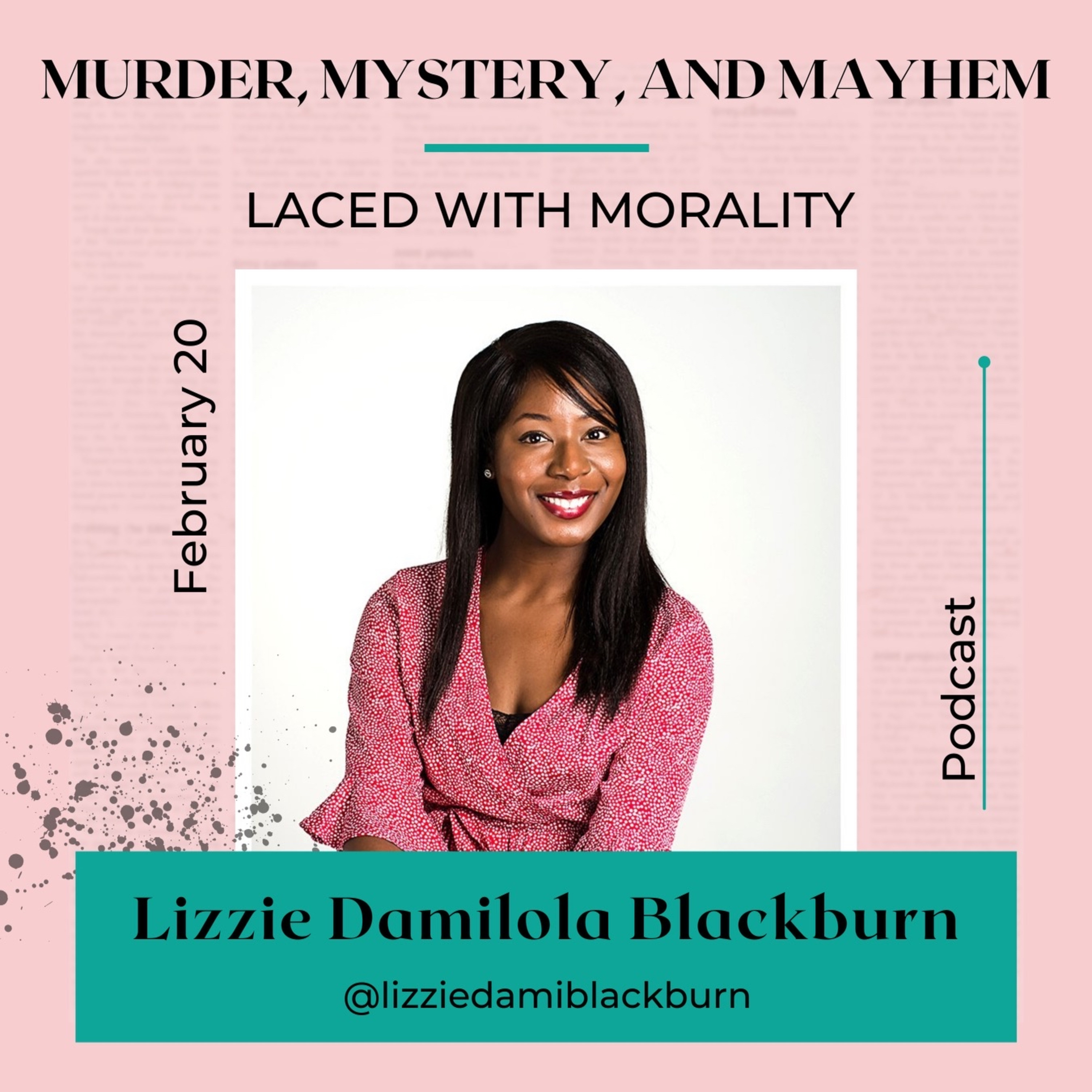 Murder, Mystery & Mayhem Laced with Morality