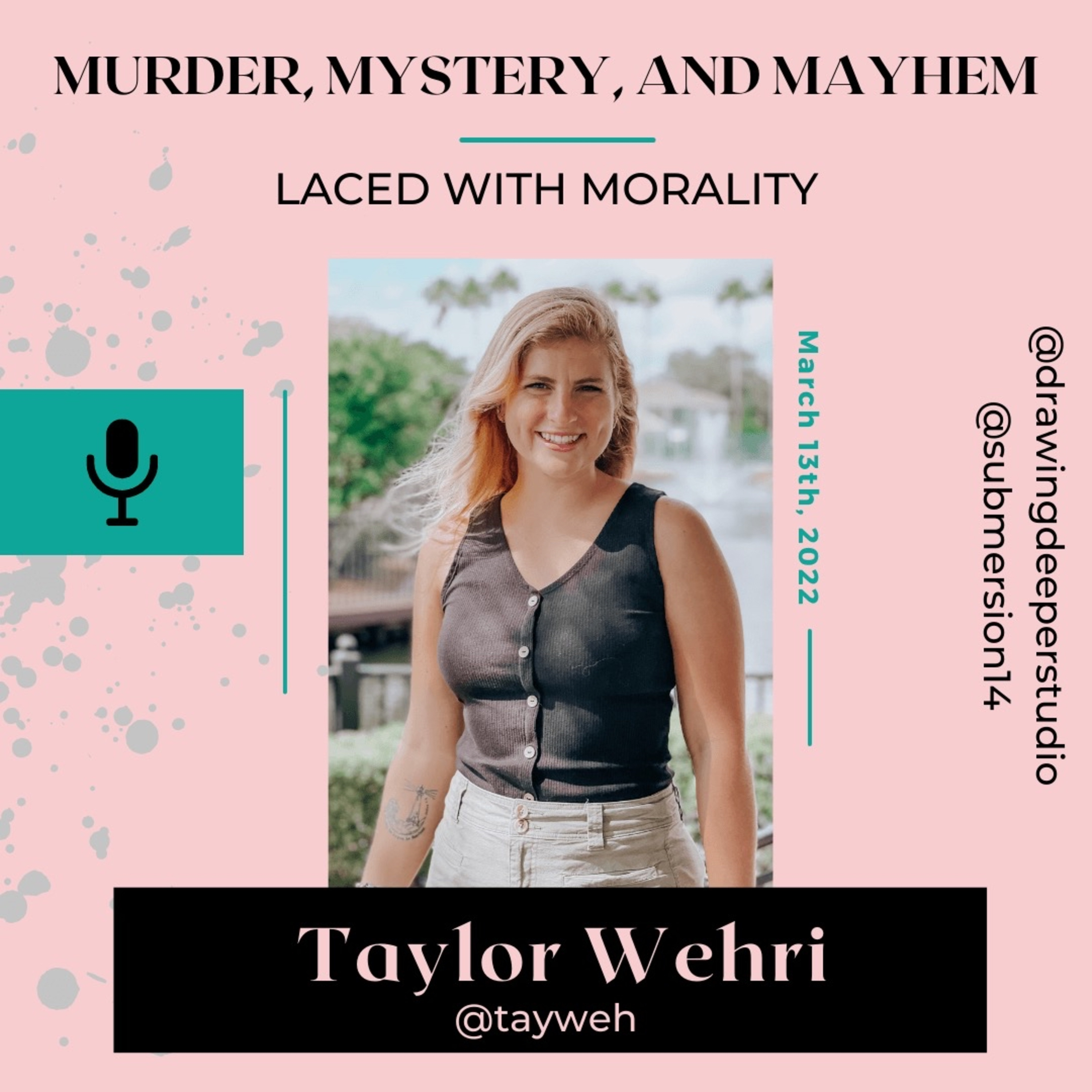 Murder, Mystery & Mayhem Laced with Morality