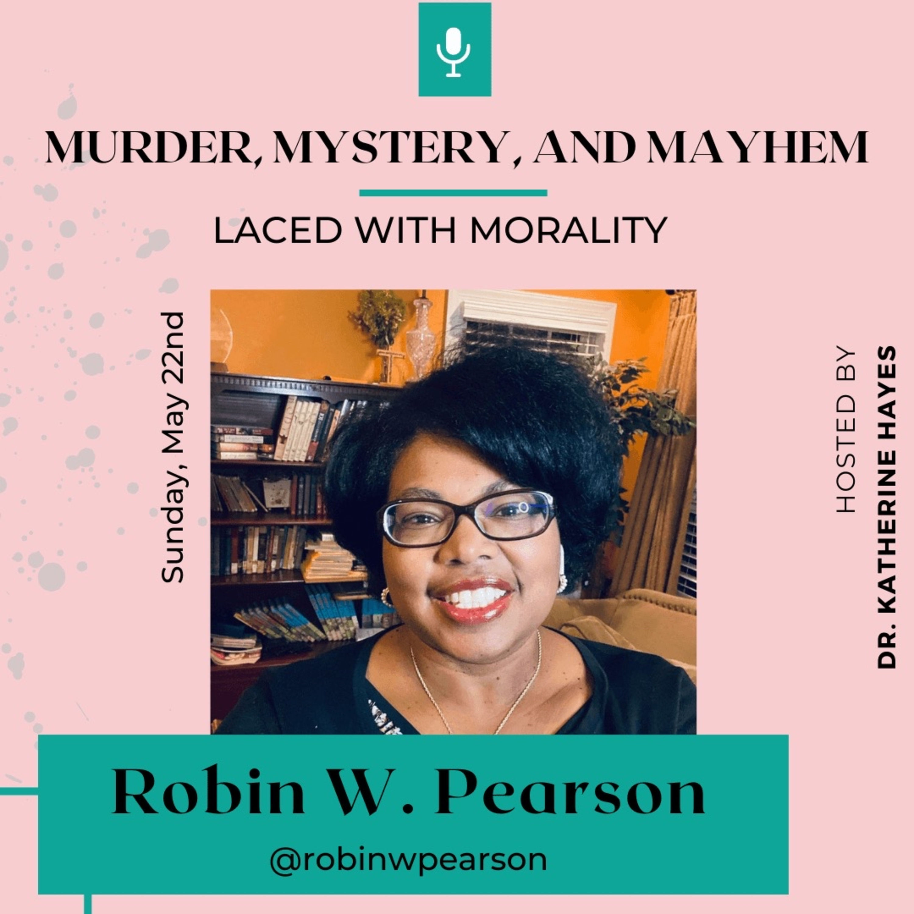 Murder, Mystery & Mayhem Laced with Morality