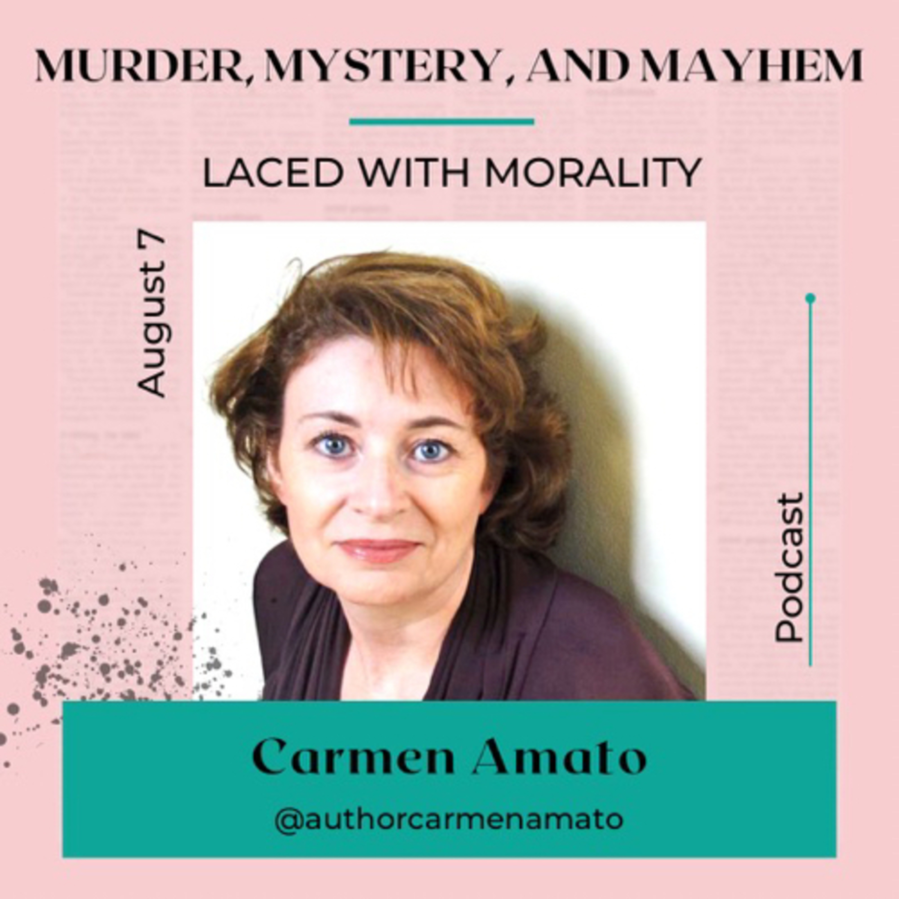 Murder, Mystery & Mayhem Laced with Morality
