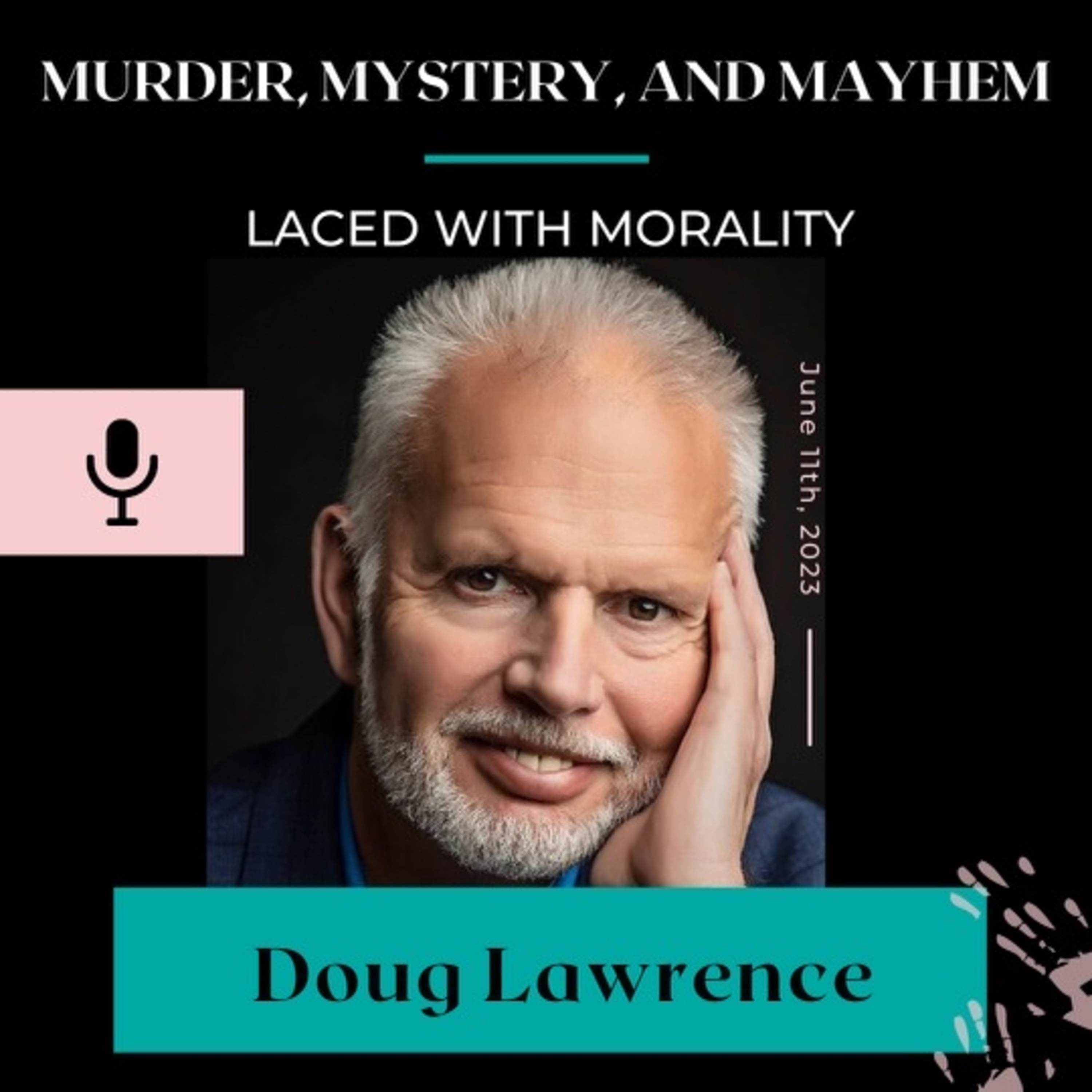 Murder, Mystery & Mayhem Laced with Morality