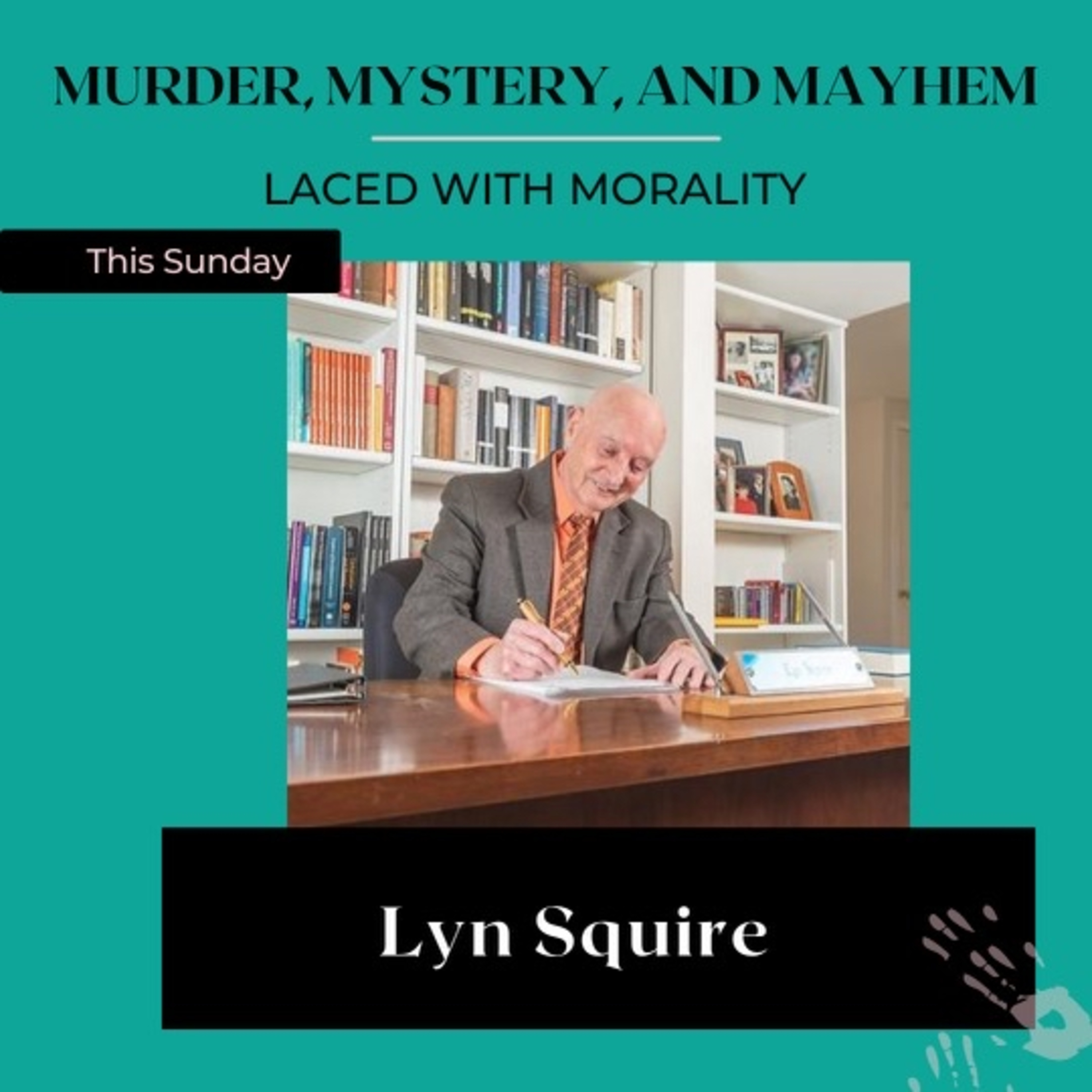 Murder, Mystery & Mayhem Laced with Morality