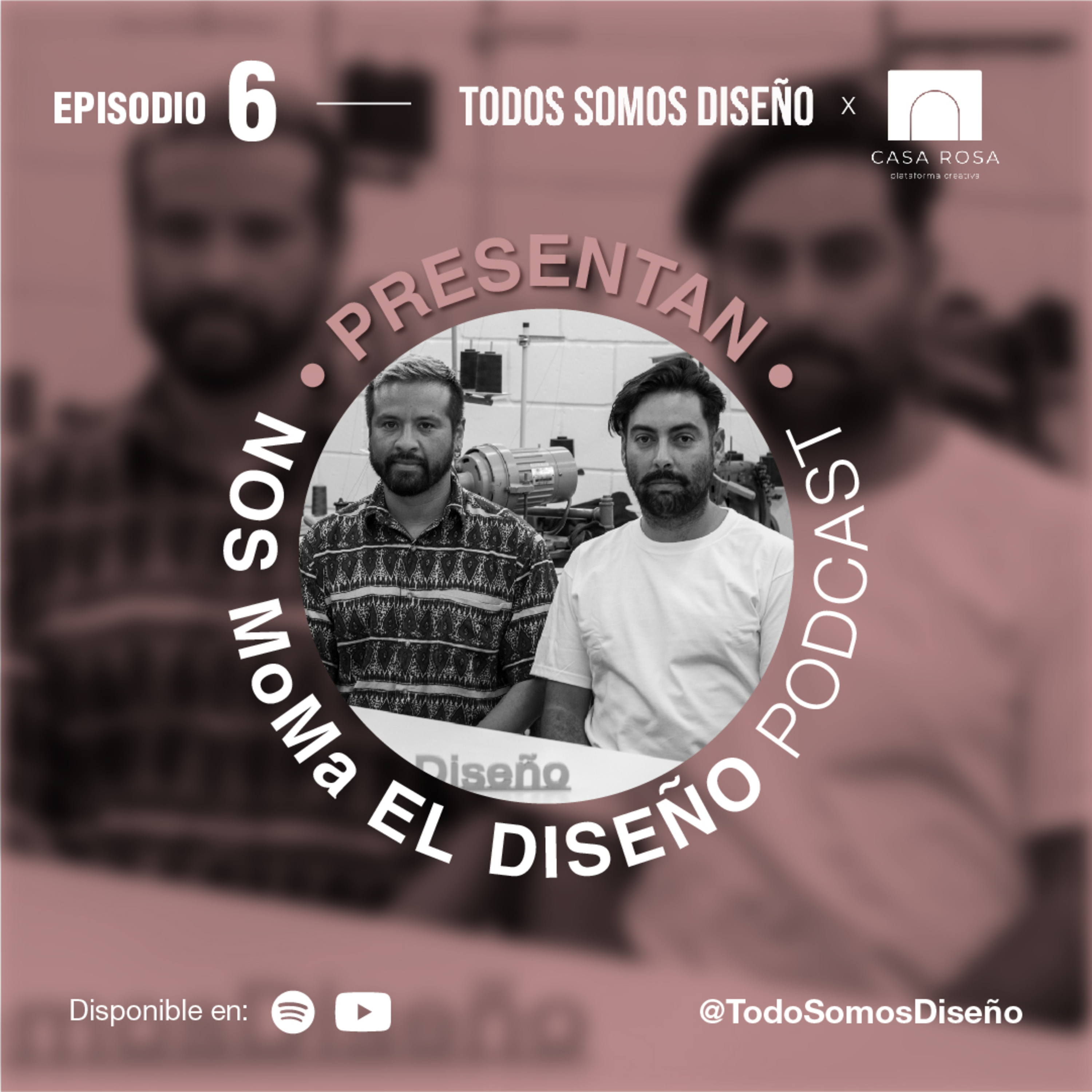 Todos Somos Diseño, el podcast.