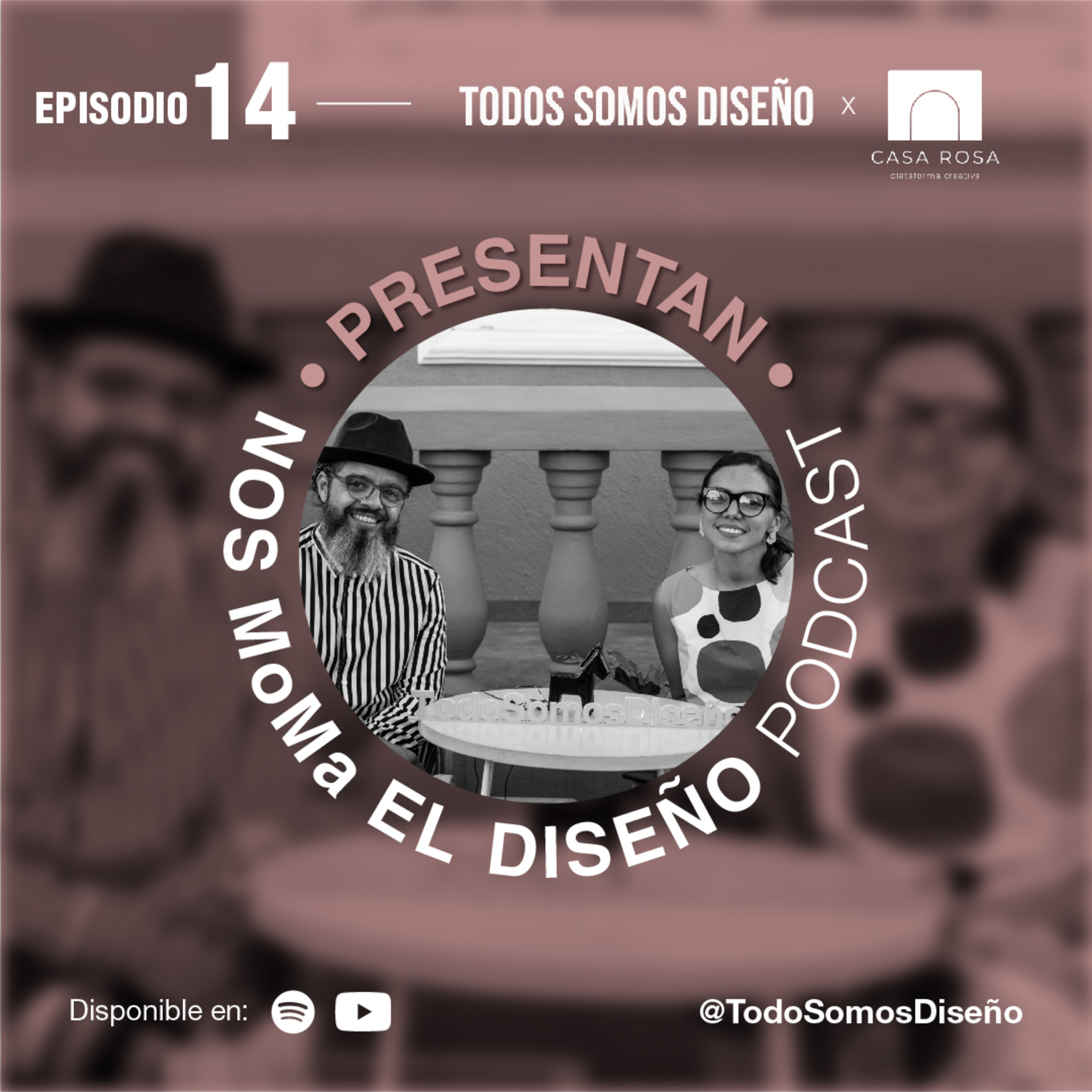 Todos Somos Diseño, el podcast.