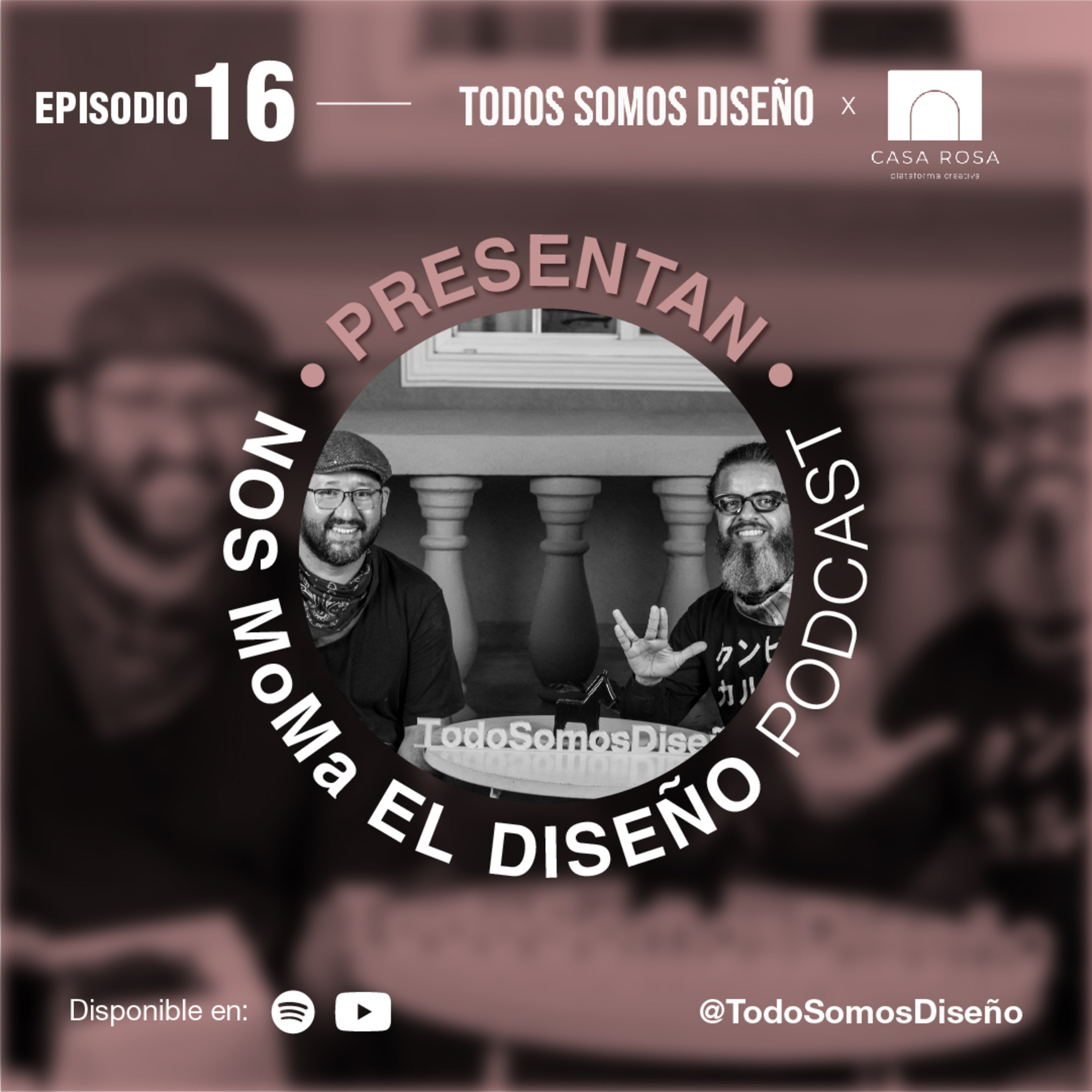 Todos Somos Diseño, el podcast.
