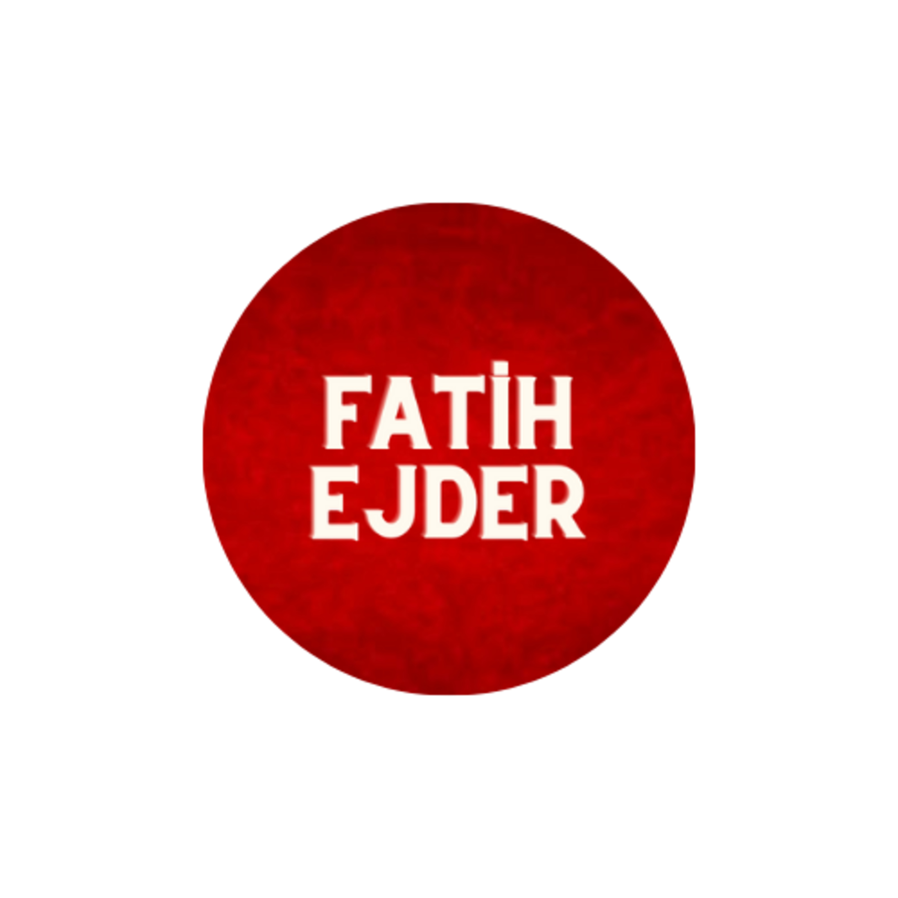 FATİH EJDER