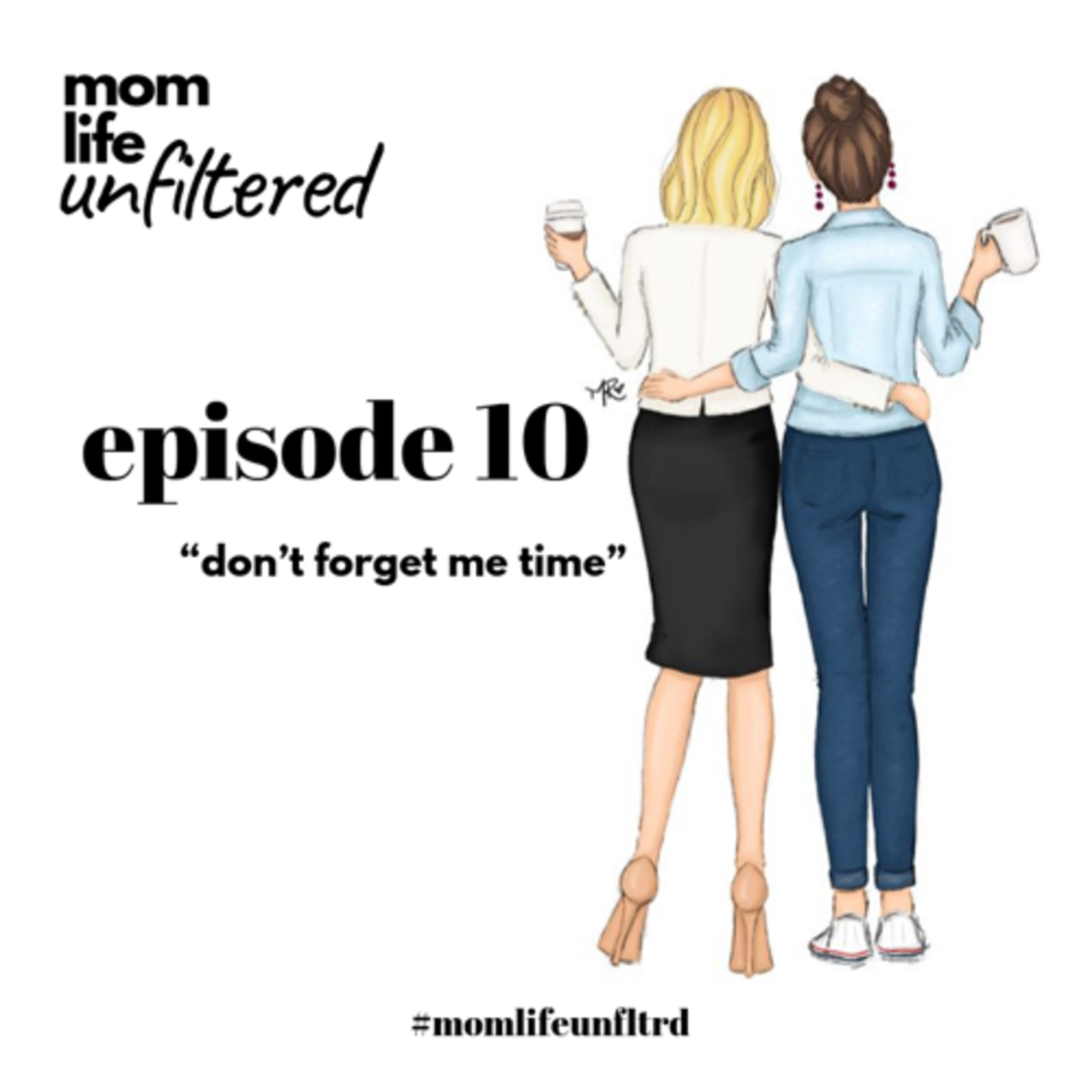Mom Life Unfiltered