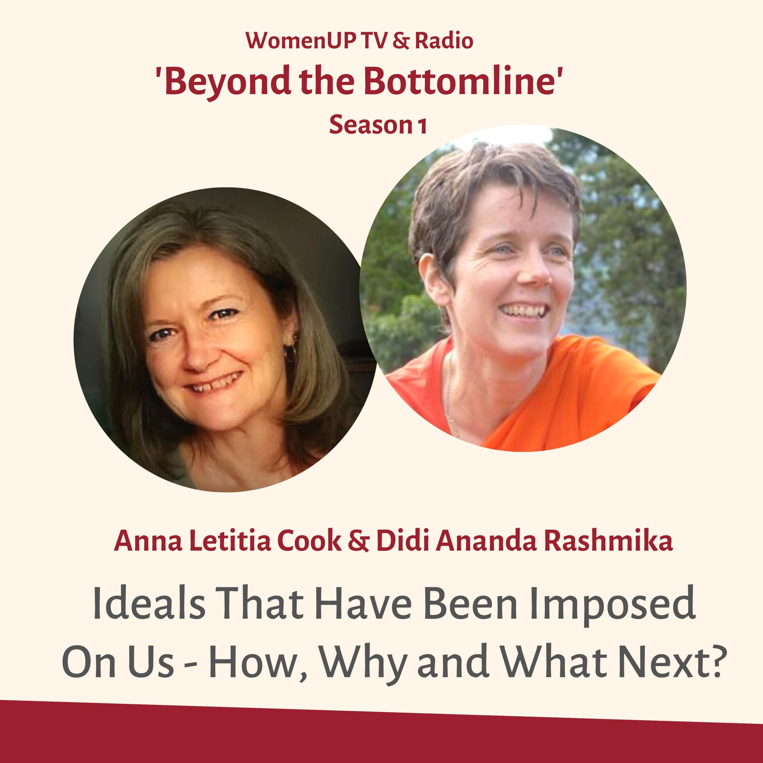Beyond the Bottomline: Ideals that have been imposed on us – How, why and what next episode artwork