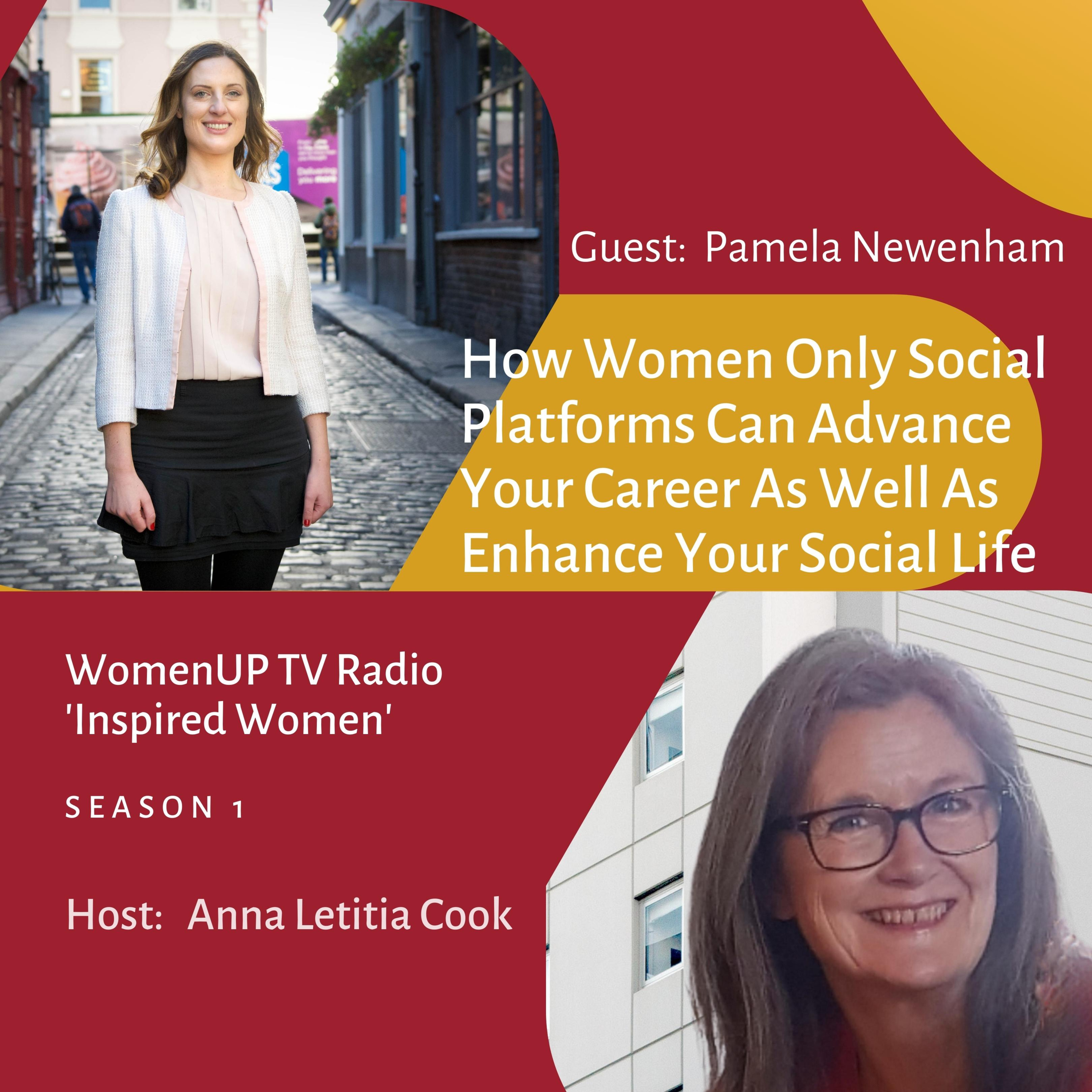 Pamela Newenham – How Women Only Social Platforms Can Advance Your Career As Well As Enhance Your Social Life episode artwork