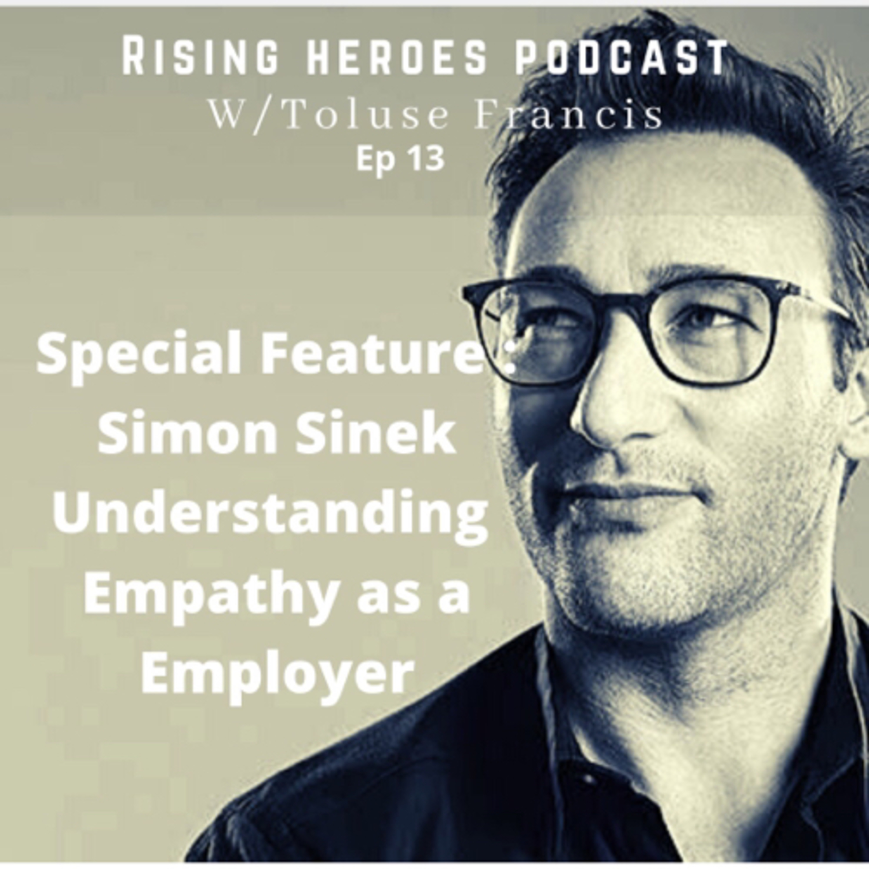 Rising Heroes Podcast w/Toluse Francis on Jamit
