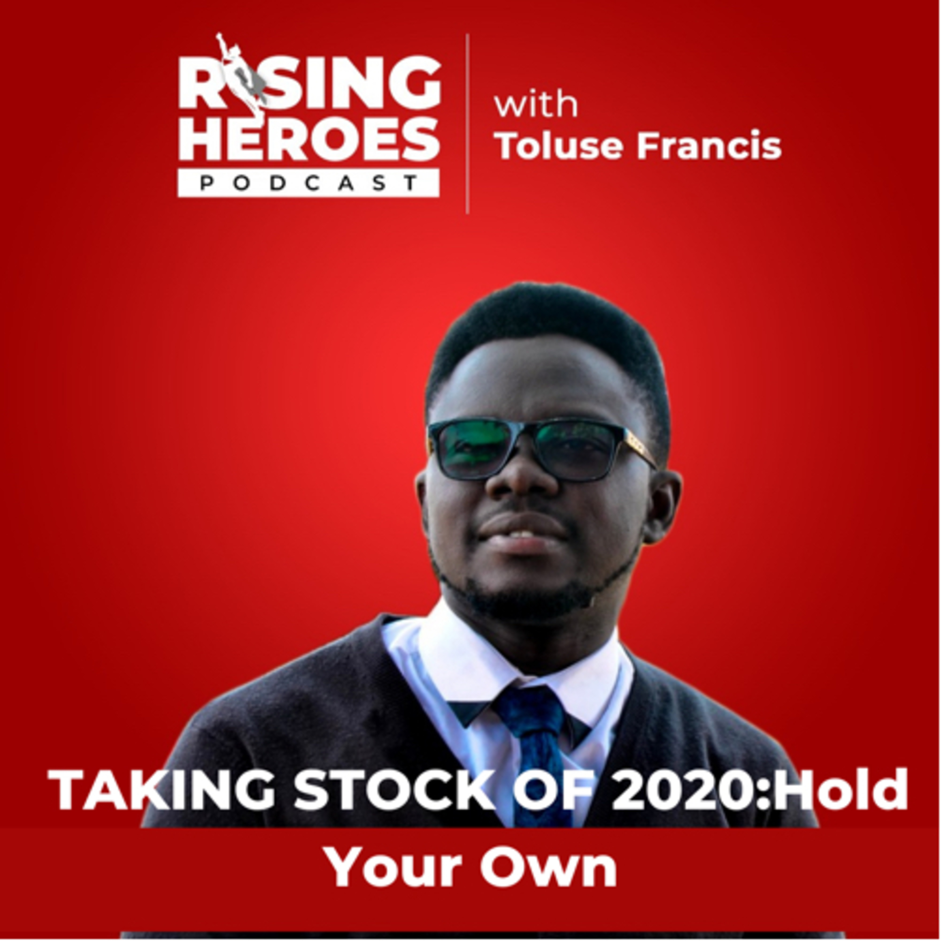 Taking Stock of 2020: Hold Your Own