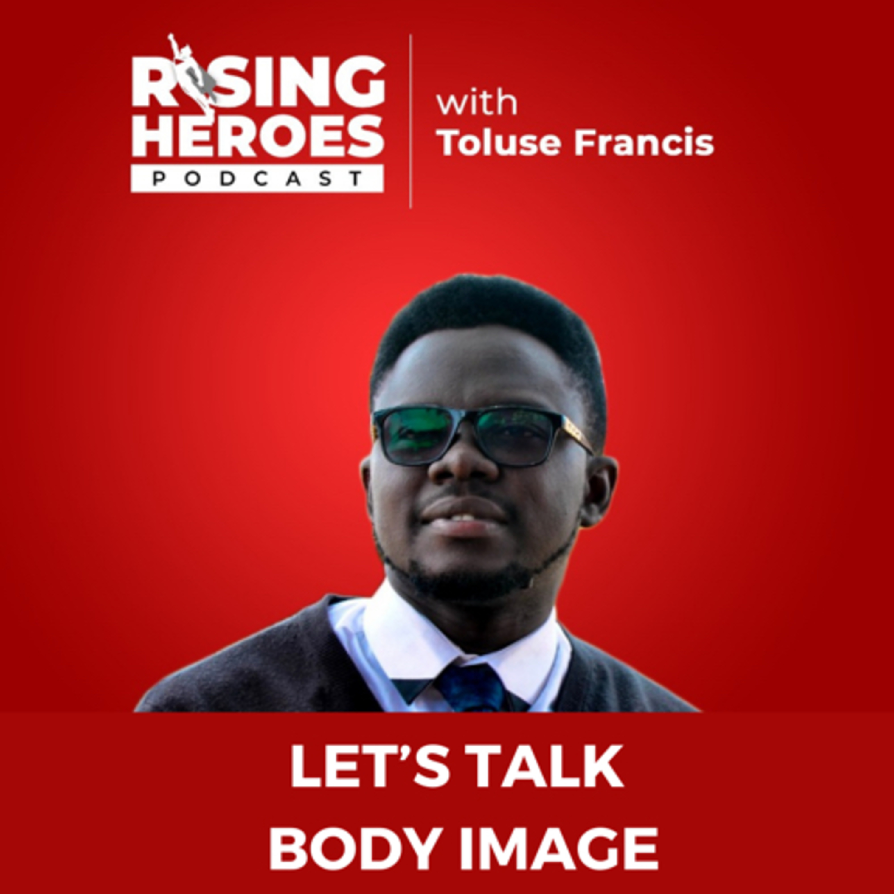 Let’s Talk Body Image