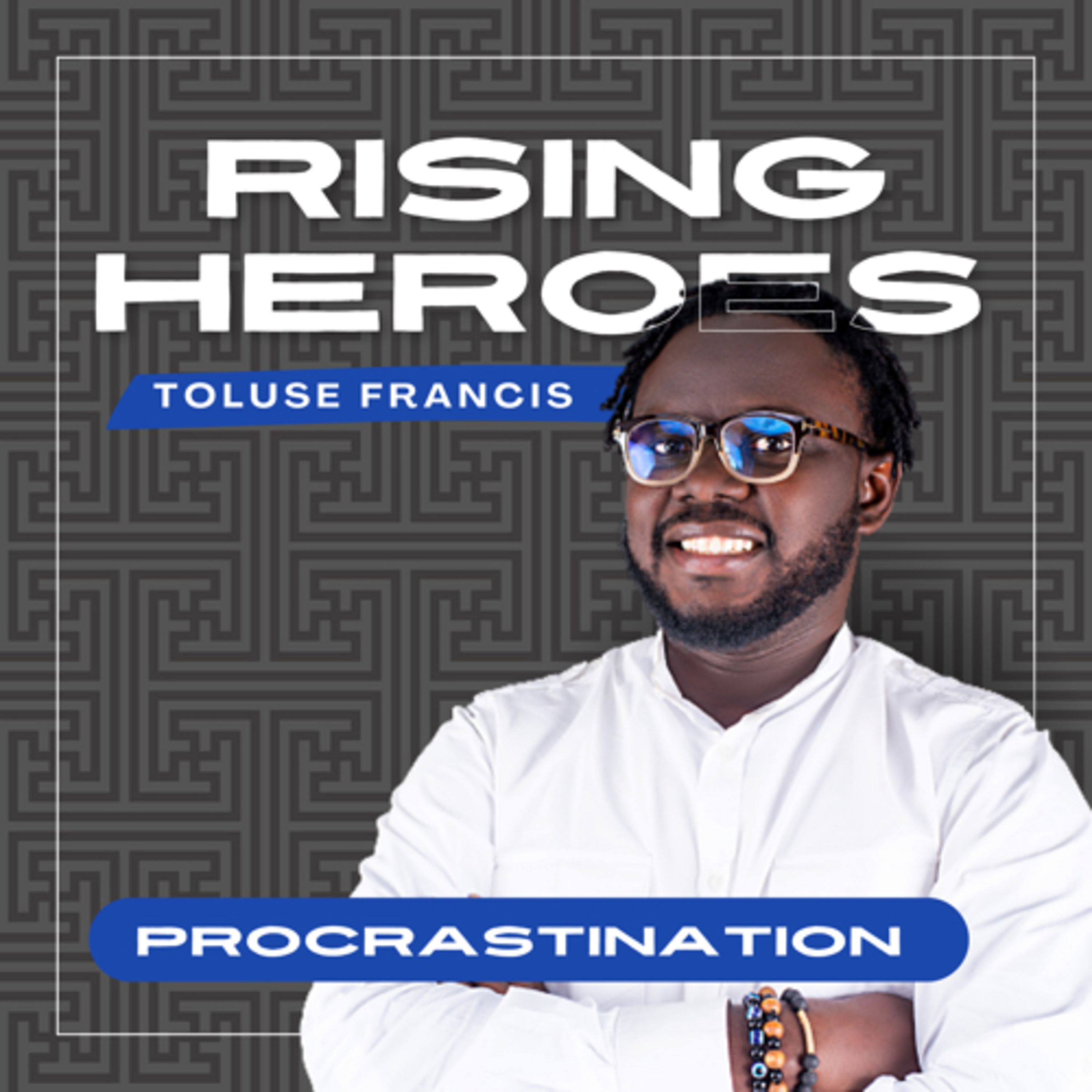 Rising Heroes Podcast w/Toluse Francis on Jamit