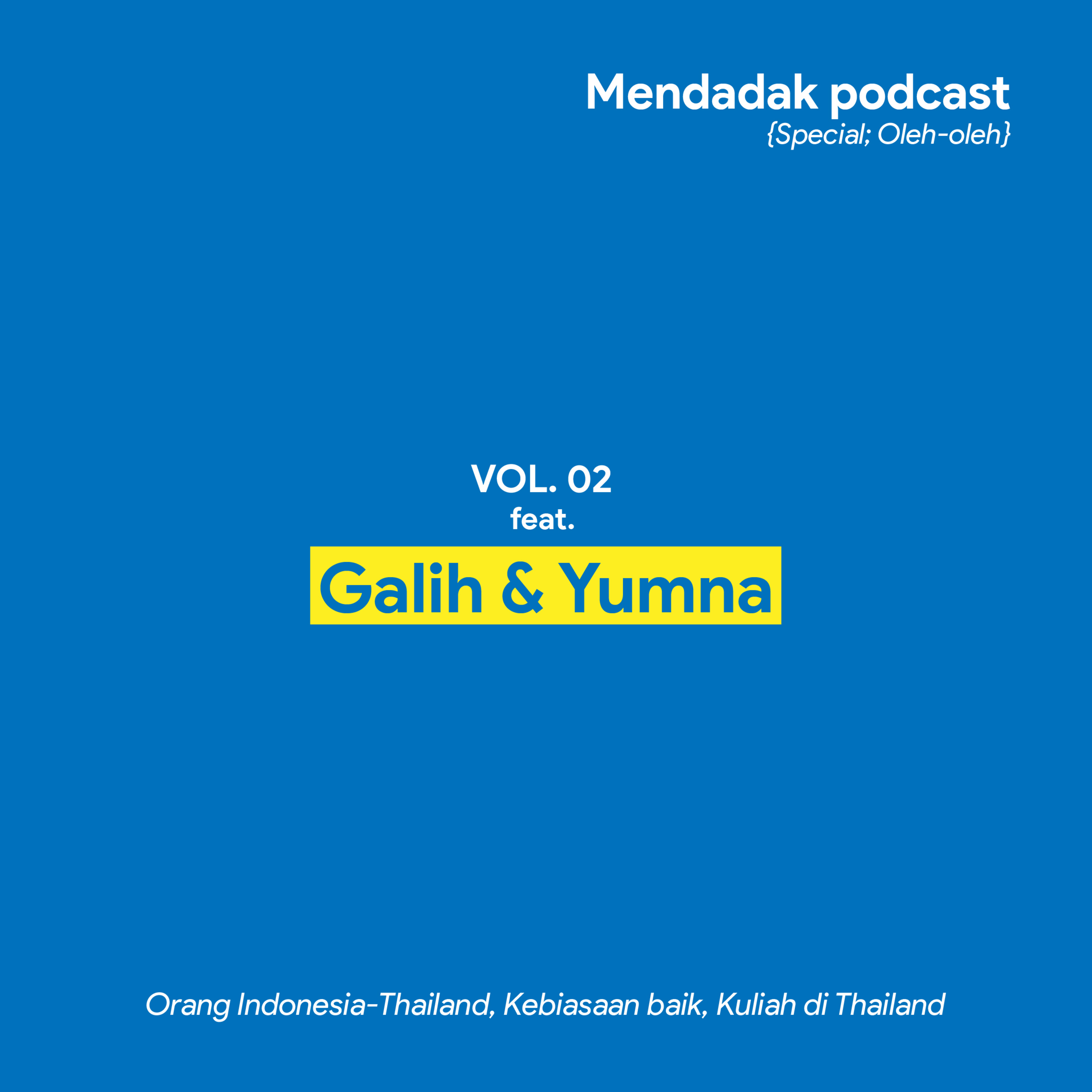 Mendadak Podcast