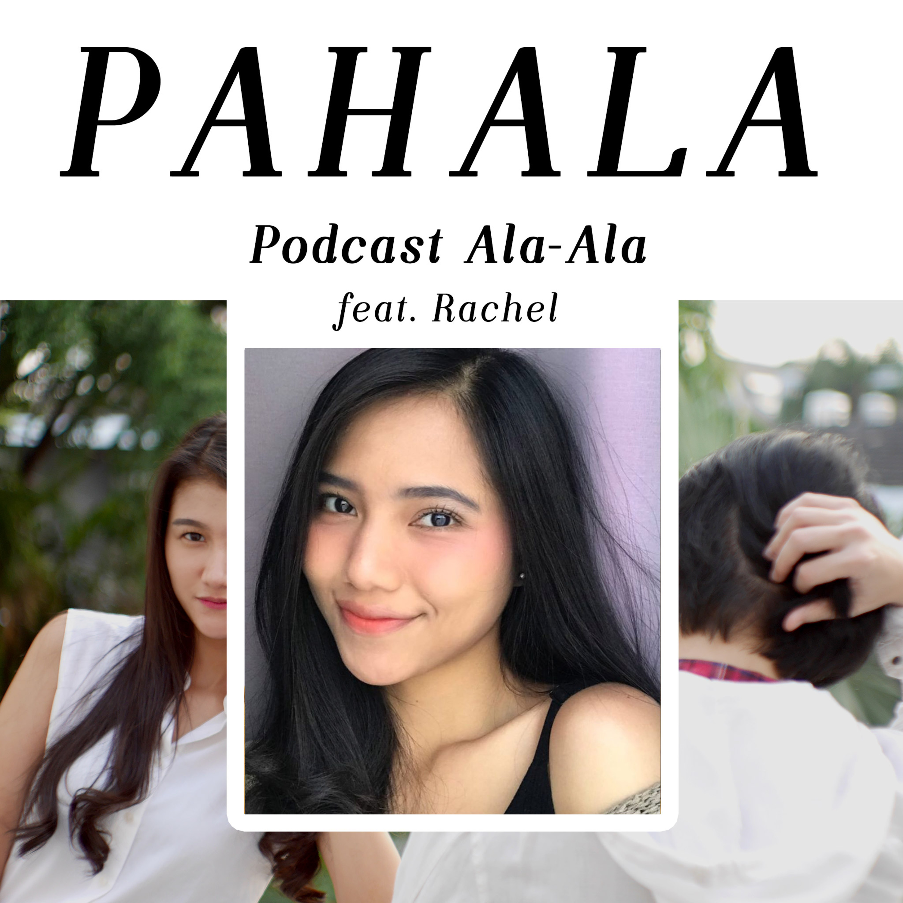 PAHALA - Podcast Ala-Ala
