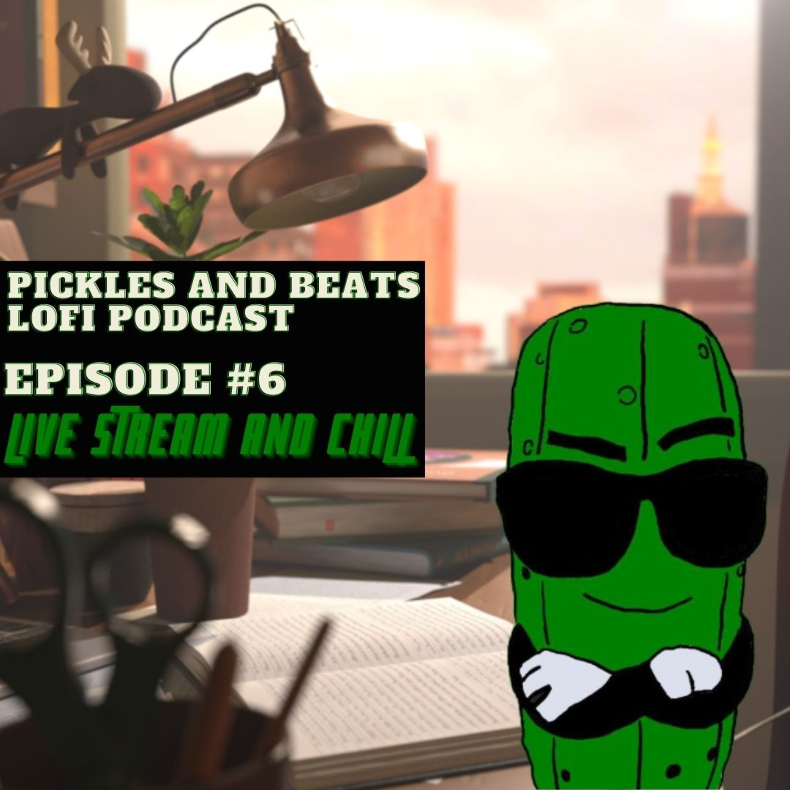 Episode #6 - Live Stream and Chill episode artwork