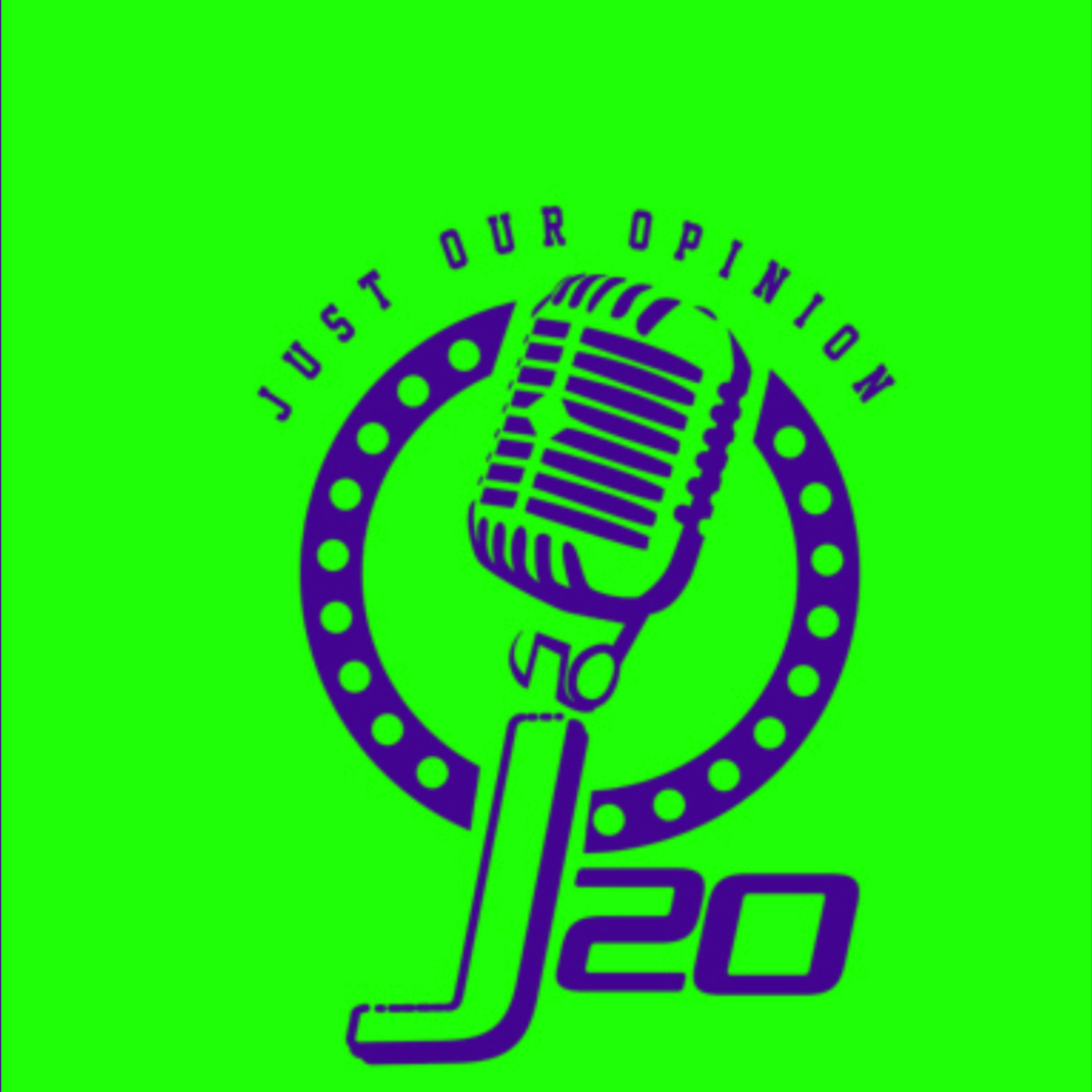 J2O (Just Our Opinion) Podcast