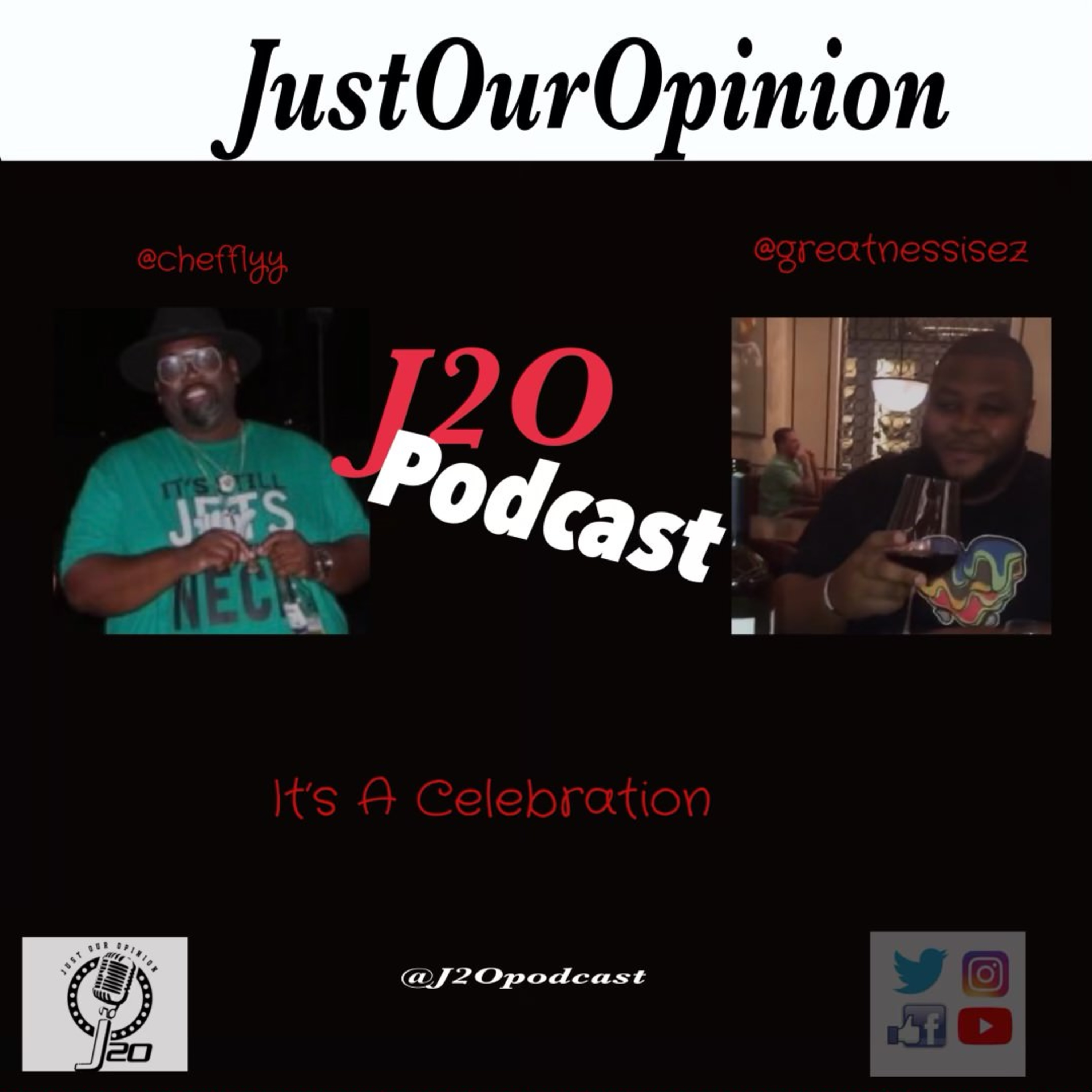 J2O (Just Our Opinion) Podcast
