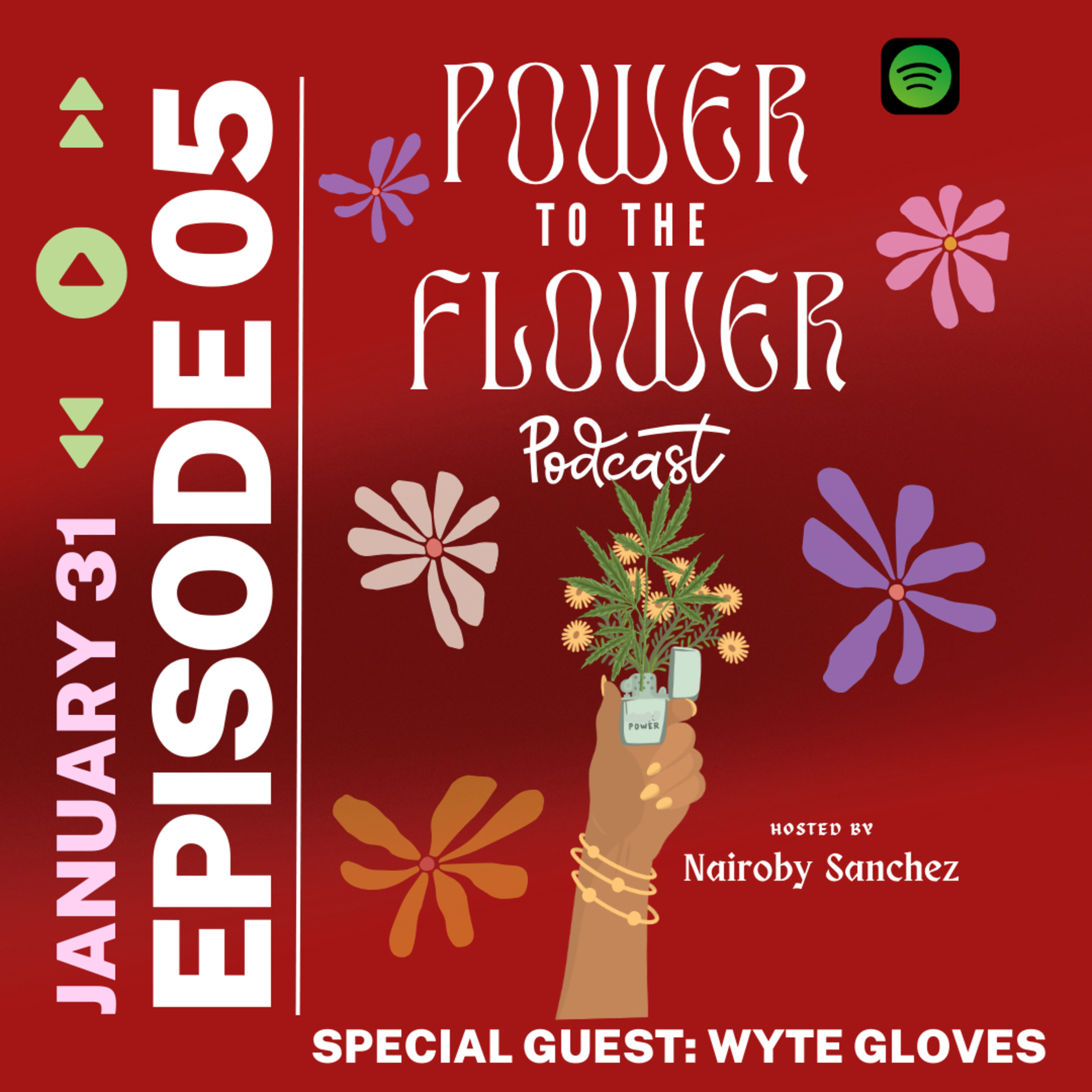 Power to the Flower Podcast