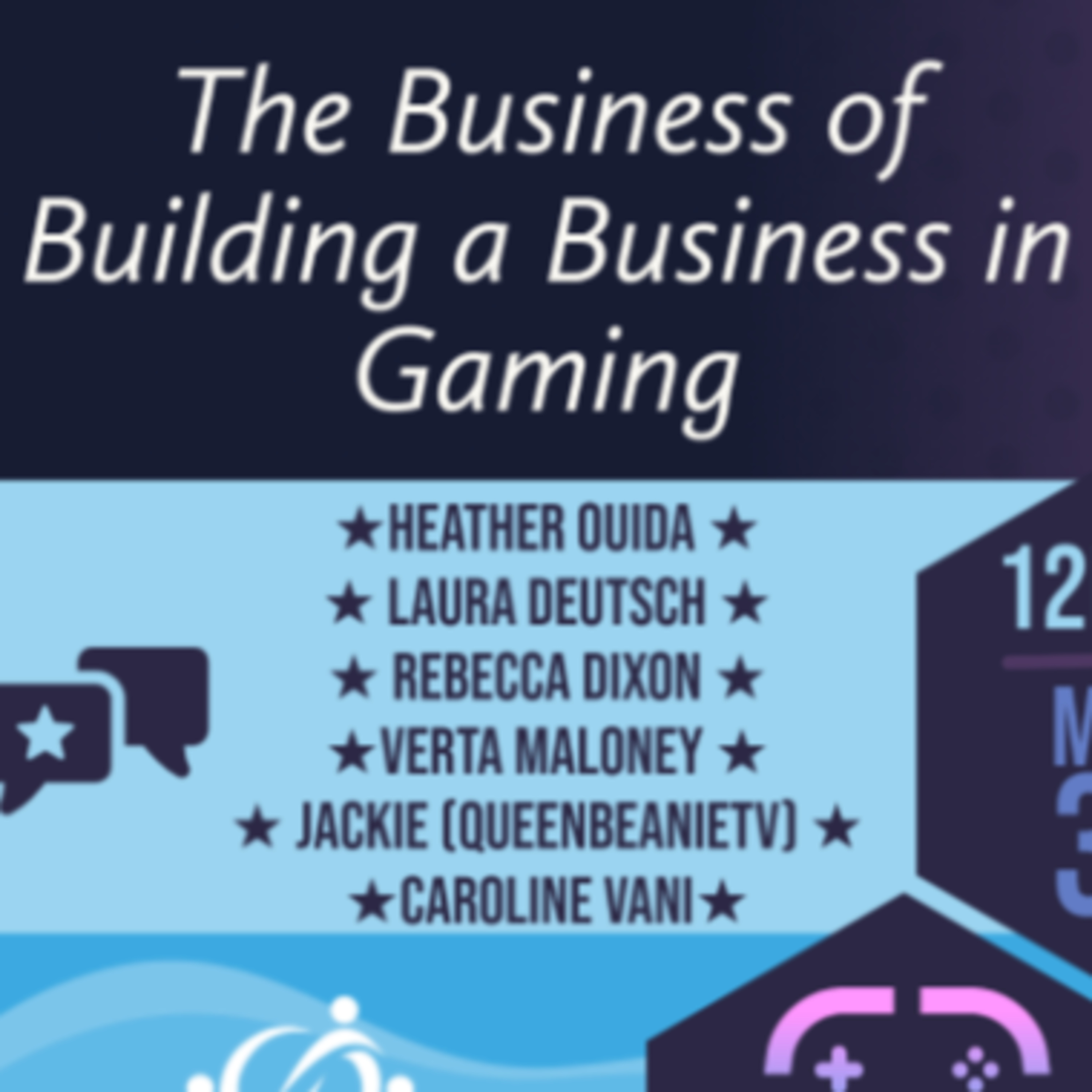 Panel Discussion - The Business of Building a Business in Gaming episode artwork