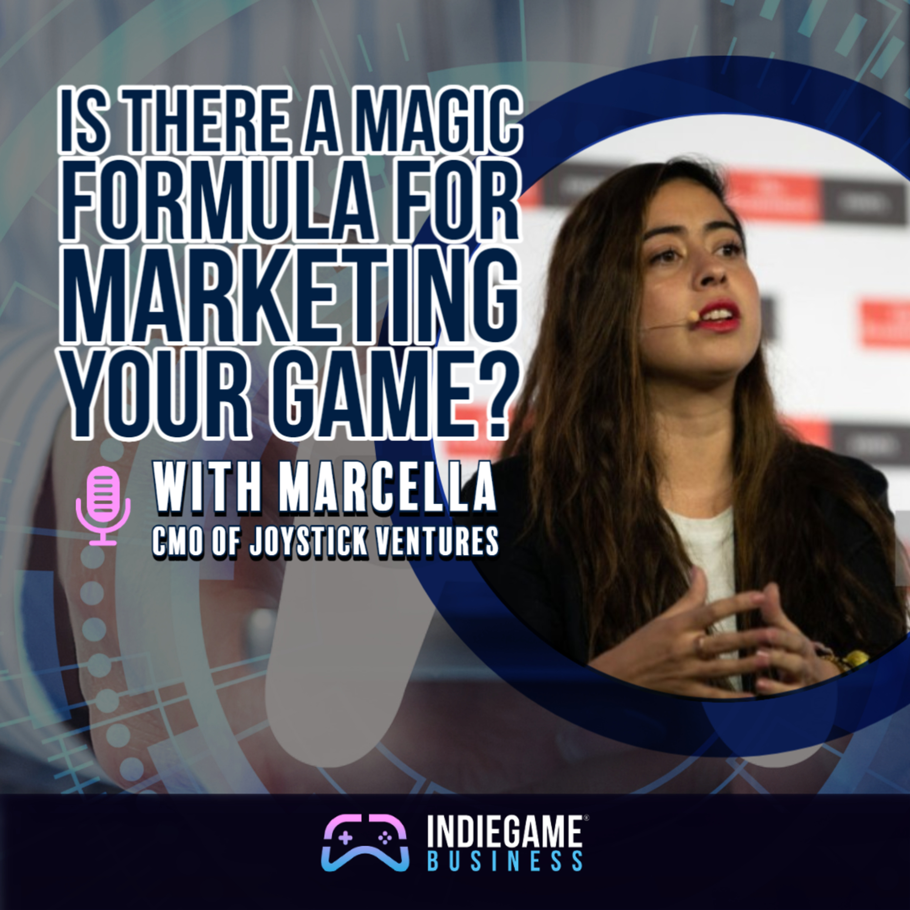 Is There a Magic Formula for Marketing Your Game w/Marcela Torres from Joystick Ventures episode artwork