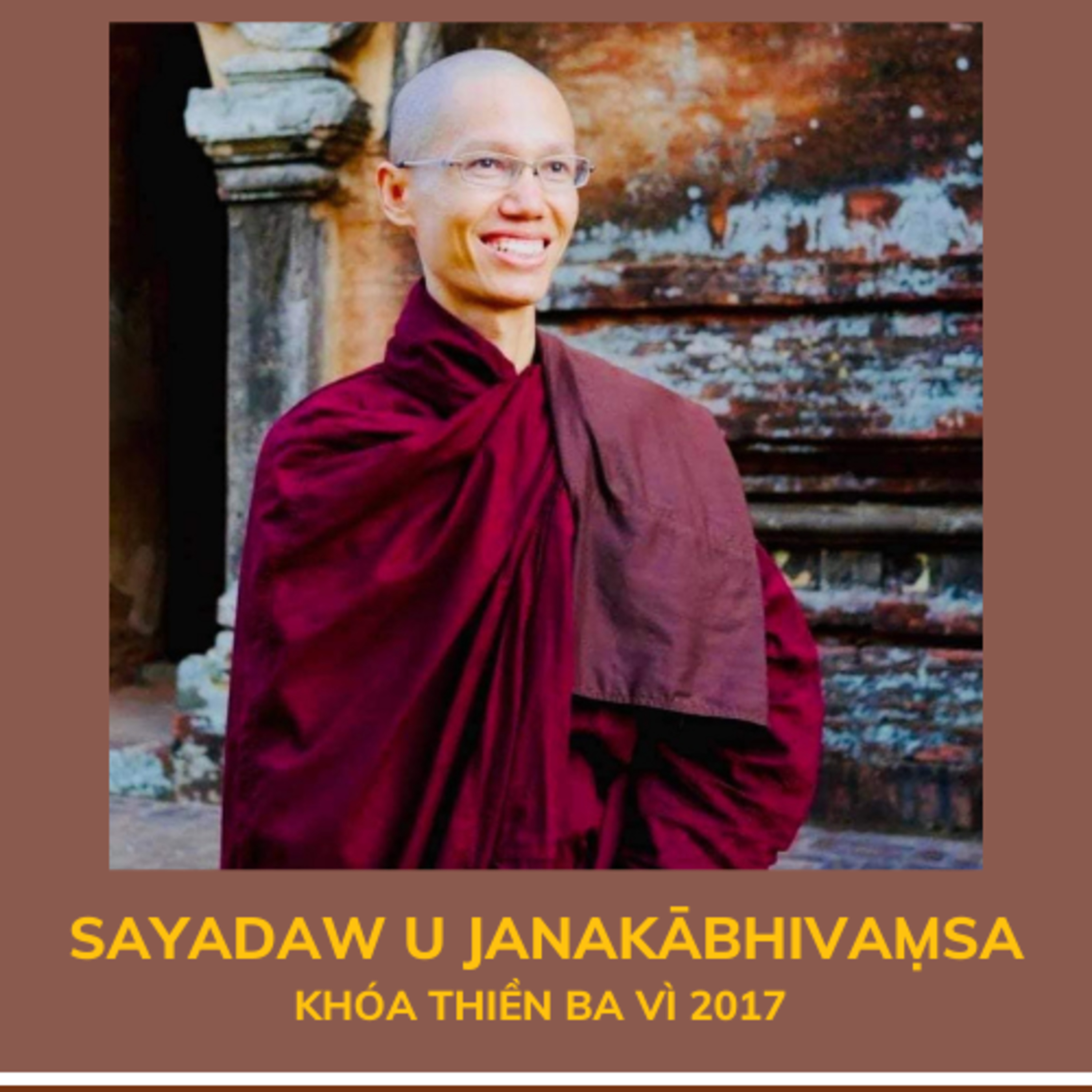 1. Pháp thoại Phương pháp thực hành thiền Niệm hơi thở Ānāpānasati - Sayadaw U Janakābhivaṃsa episode artwork