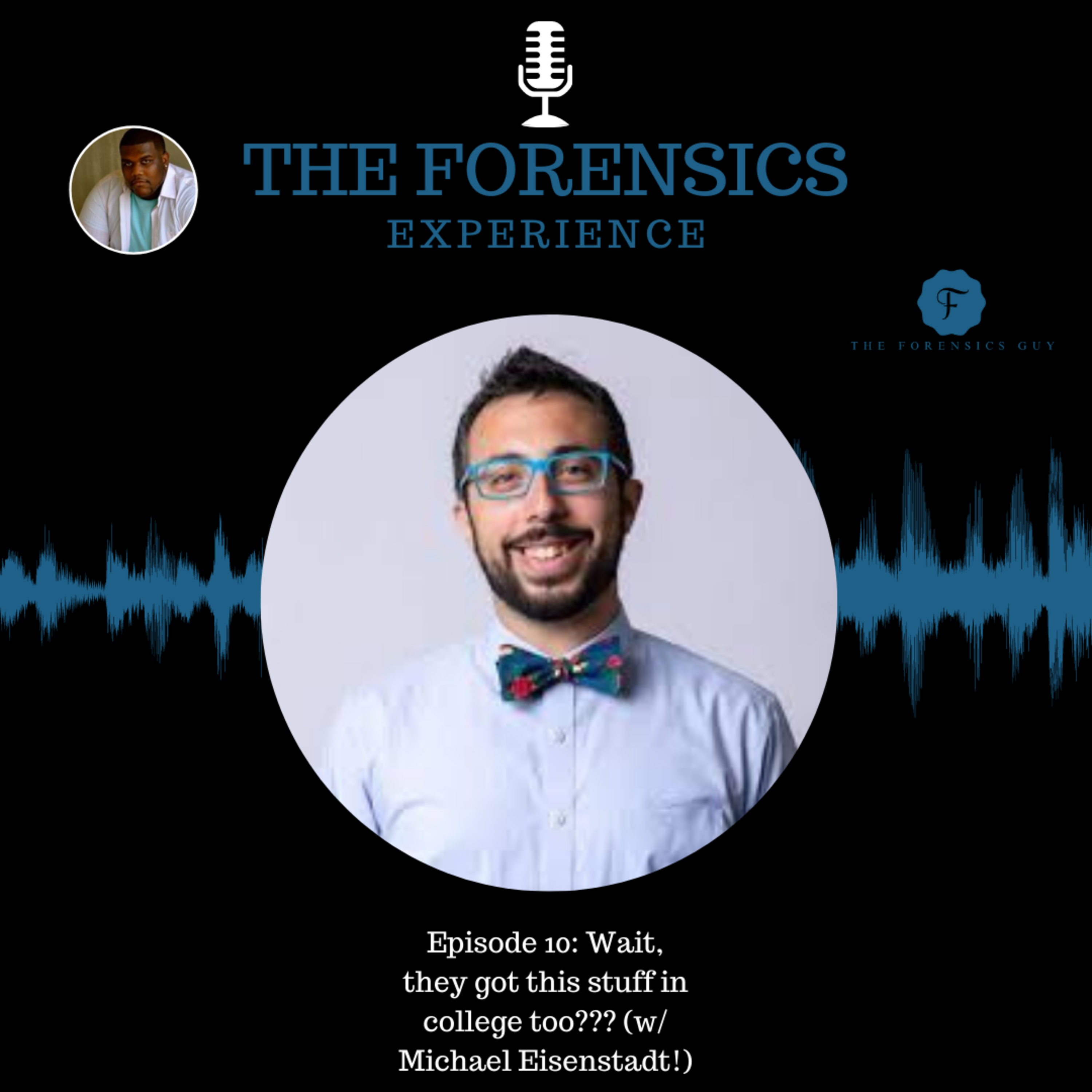 Episode 10: Wait, they got this stuff in college too??? (w/ Michael Eisenstadt!) episode artwork