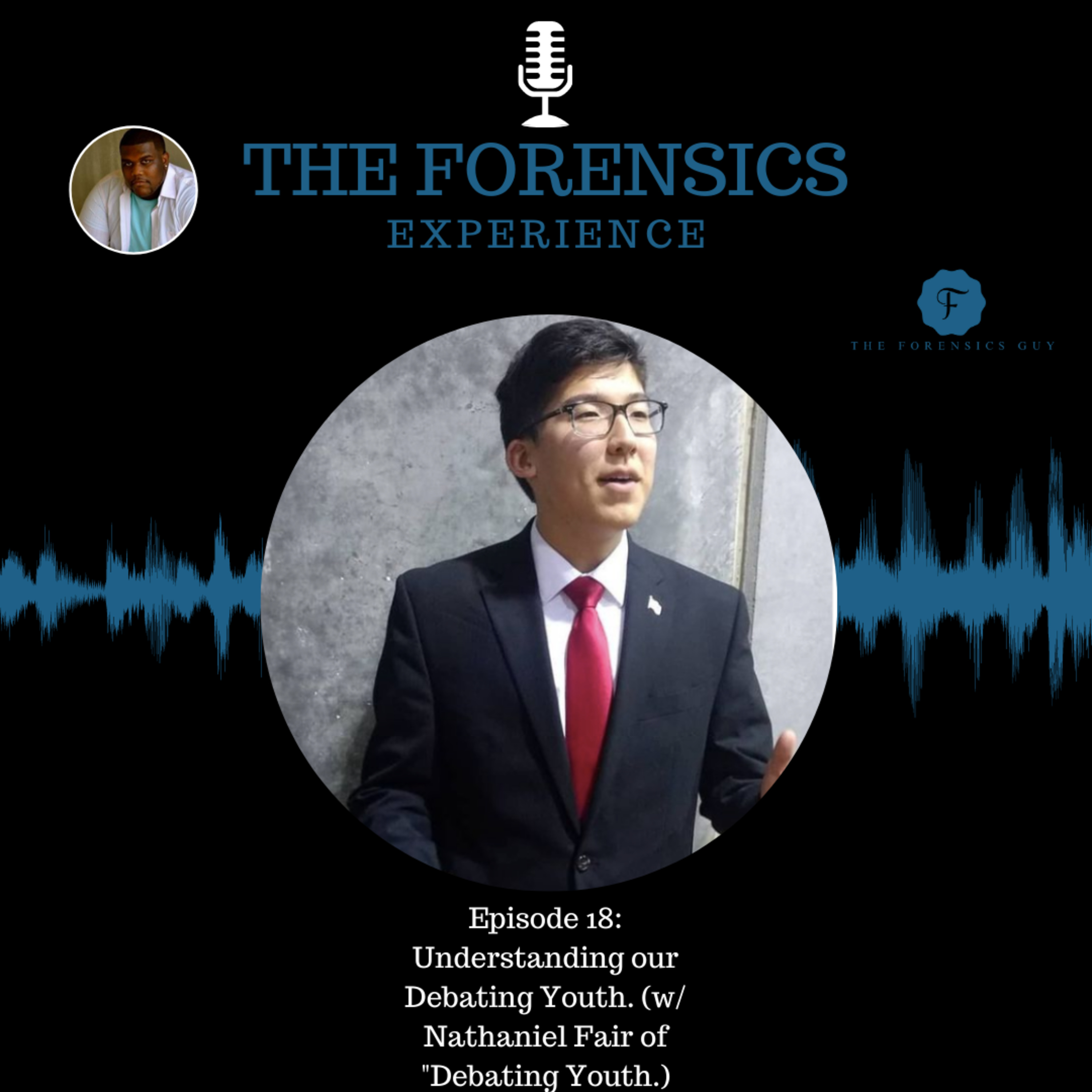 Episode 18: Understanding our Debating Youth (w/ Nathaniel Fair of "Debating Youth.) episode artwork
