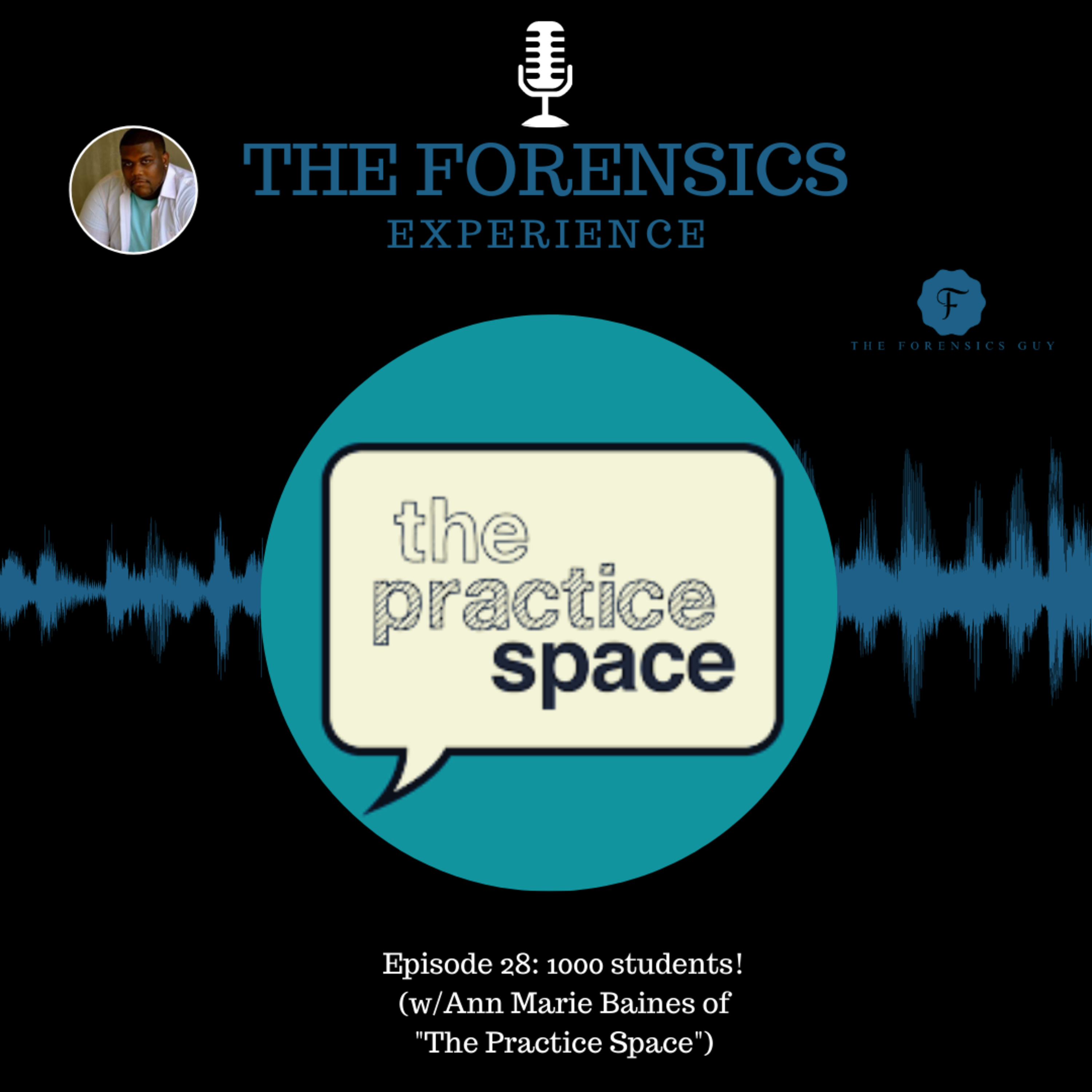 Episode 28: 1000 students! (w/Ann Marie Baines of "The Practice Space") episode artwork