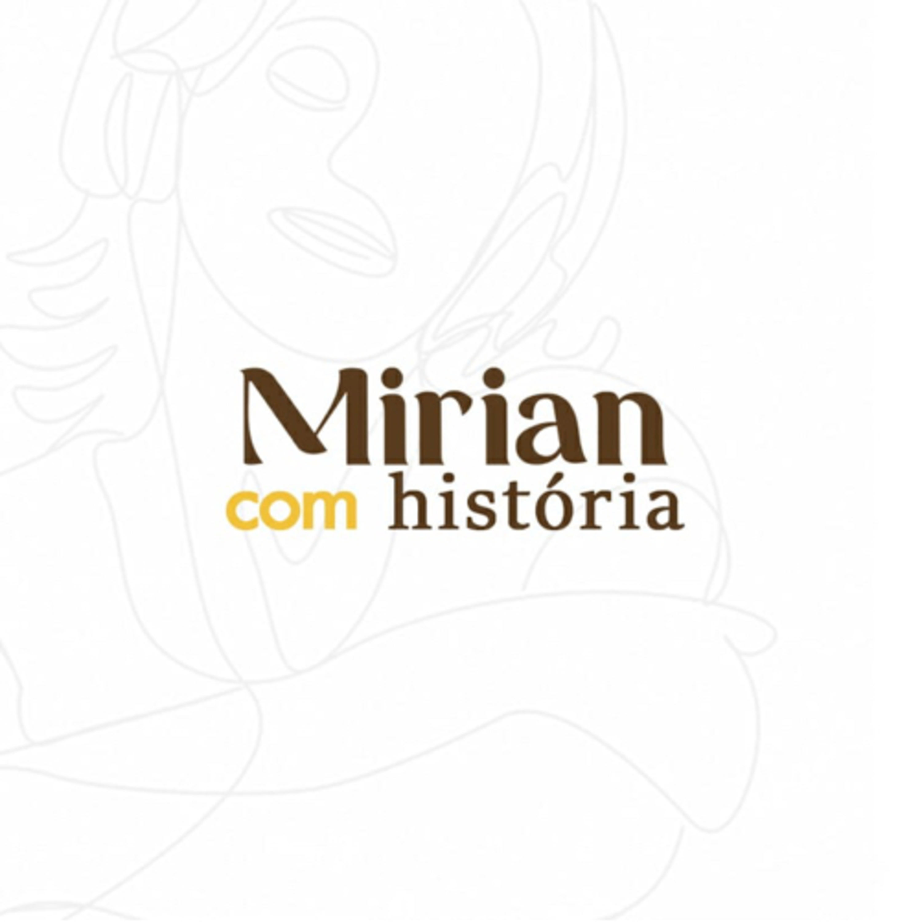 Mirian com História Episódio III episode artwork