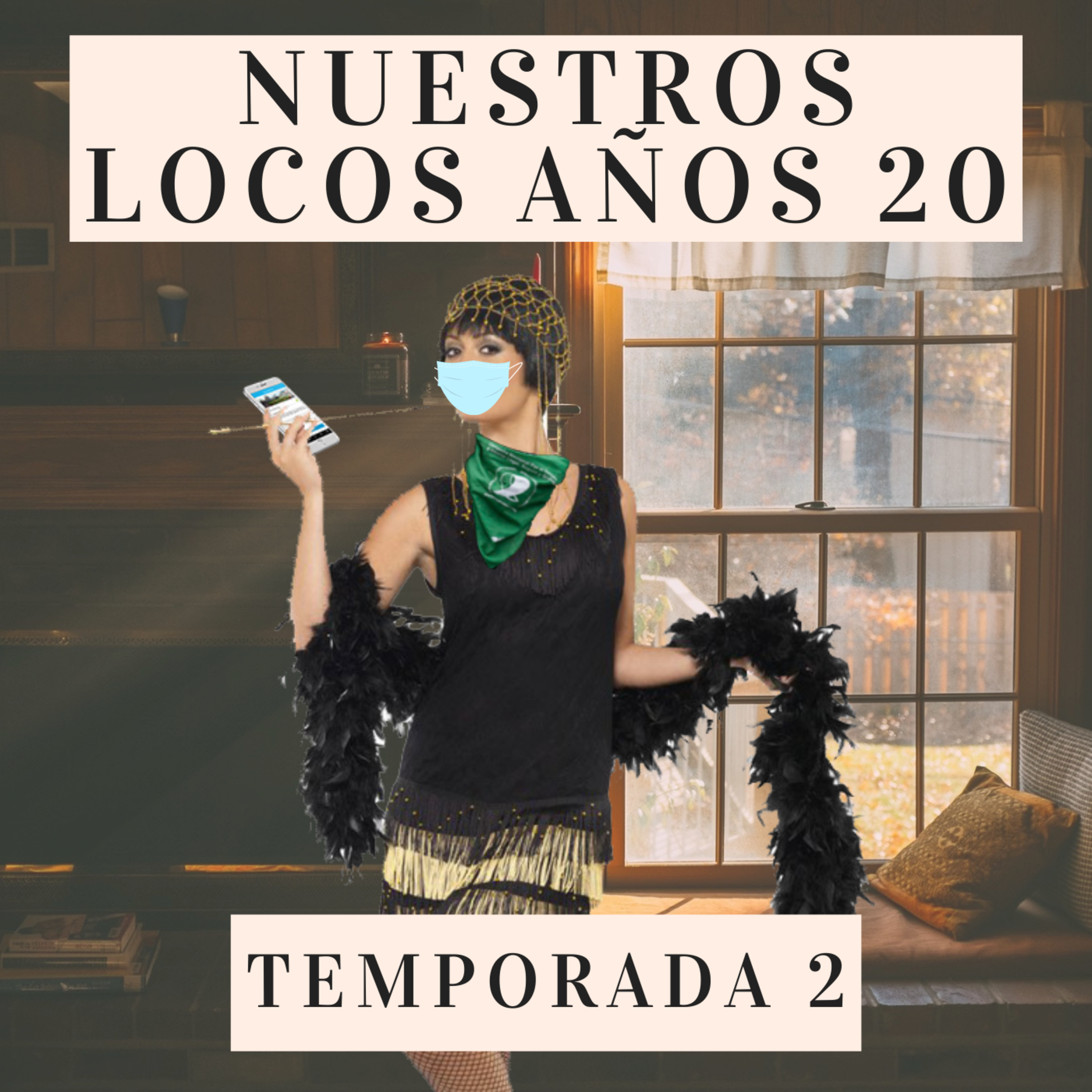 Nuestros Locos Años 20